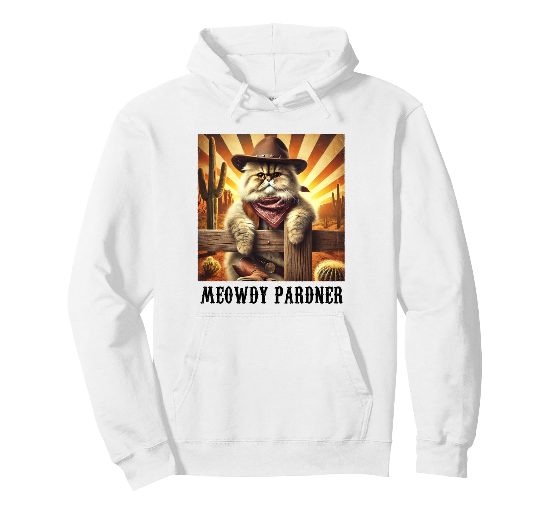 Persian Cat Meowdy Pardner Cowboy Hoodie - Casual Everyday Wear Unisex - T-Shirt, Sweatshirt, Hoodie