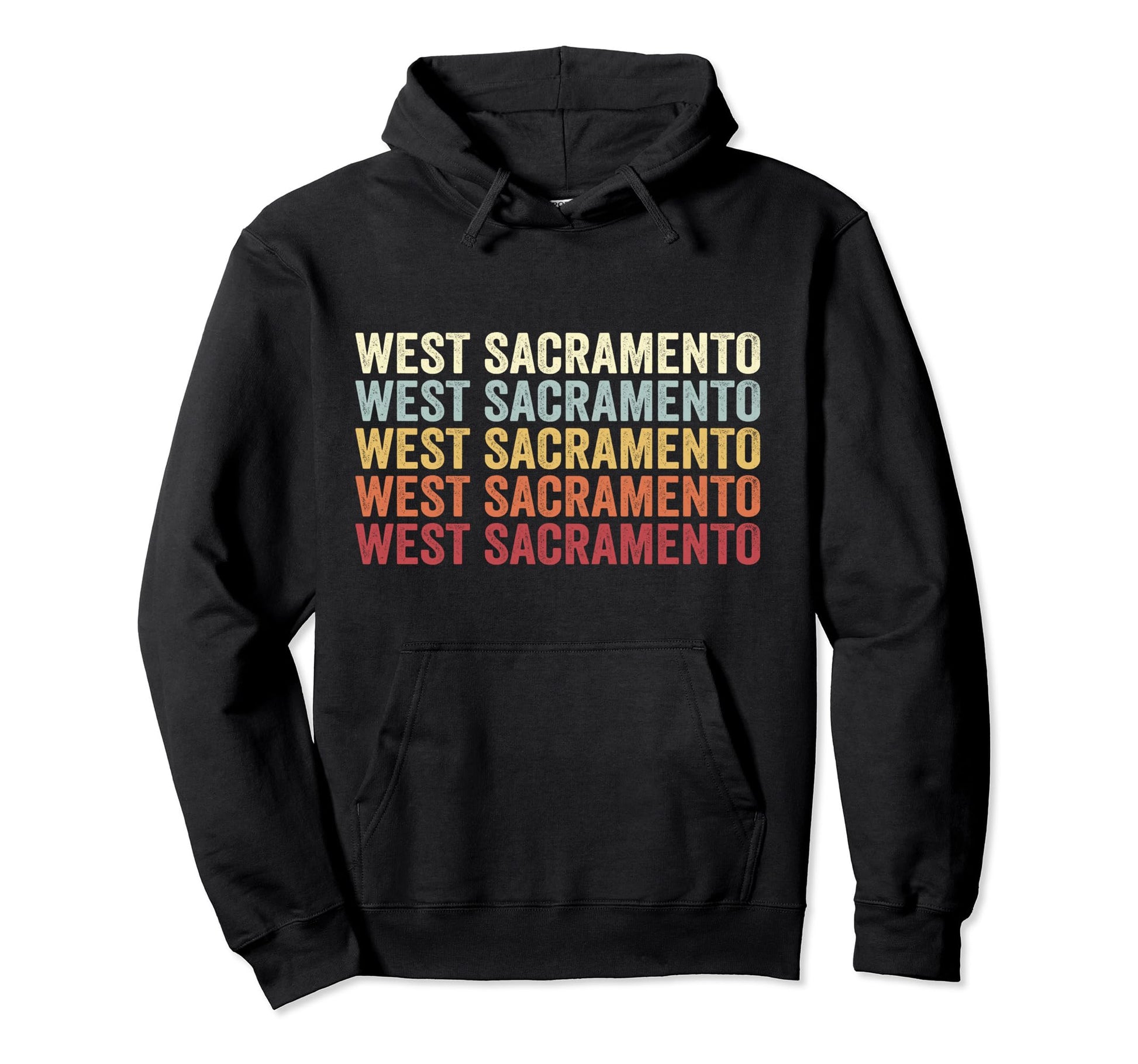 West Sacramento California West Hoodie - Novelty Apparel for Adults - T-Shirt, Sweatshirt, Hoodie