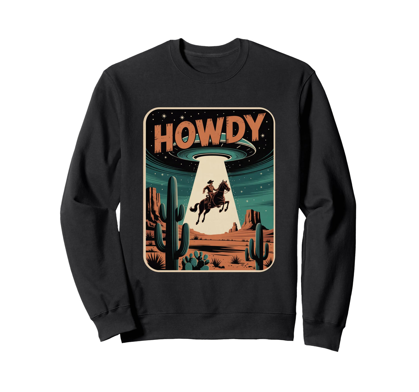 Howdy Western Cowboy Ufo Sweatshirt - Graphic Print for Adults - T-Shirt, Sweatshirt, Hoodie