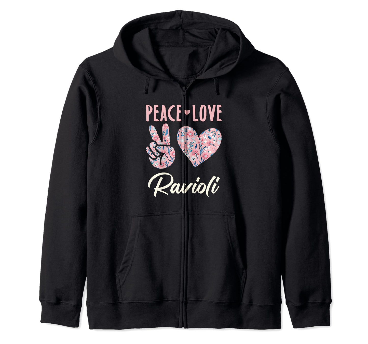 Peace Love Ravioli Gifts And Hoodie - Minimalist Print for Adults - T-Shirt, Sweatshirt, Hoodie
