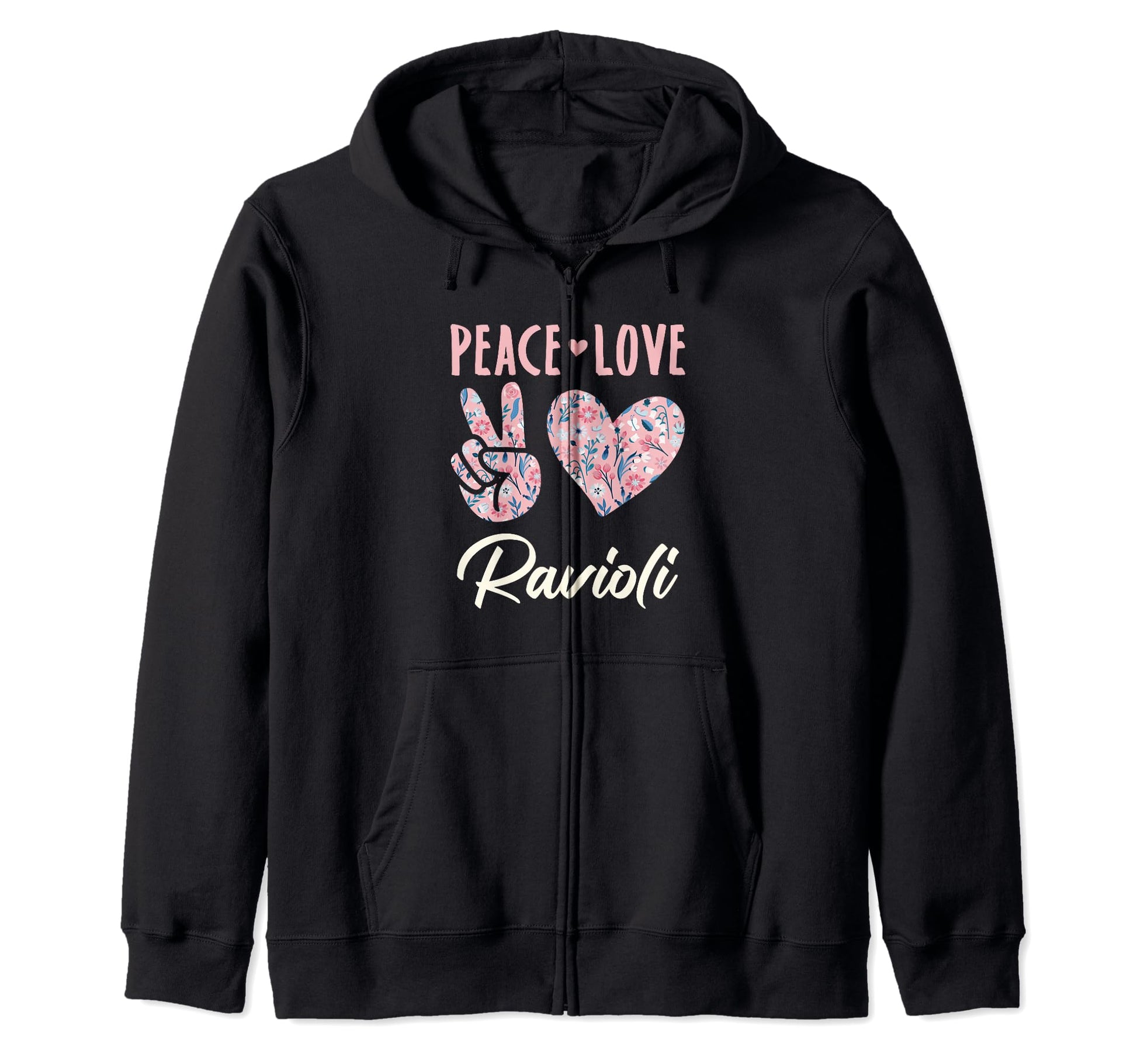 Peace Love Ravioli Gifts And Hoodie - Minimalist Print for Adults - T-Shirt, Sweatshirt, Hoodie