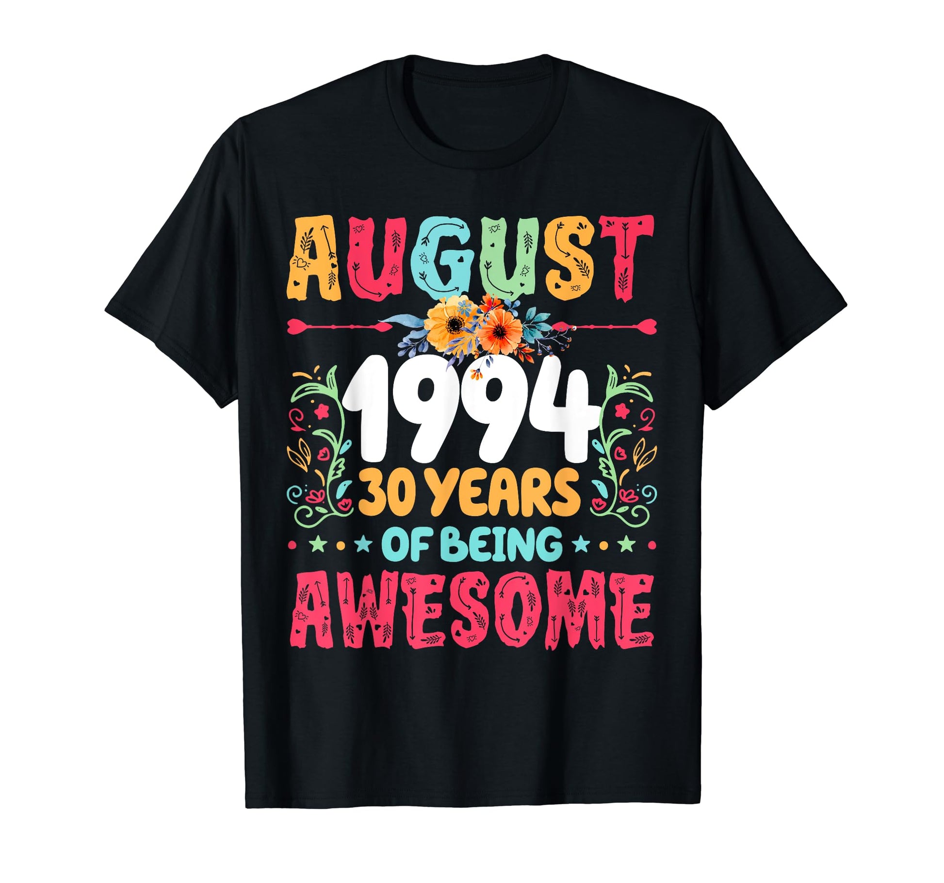 Since August 1994 30 Years Being T-Shirt - Trendy Graphic for Adults - T-Shirt, Sweatshirt, Hoodie