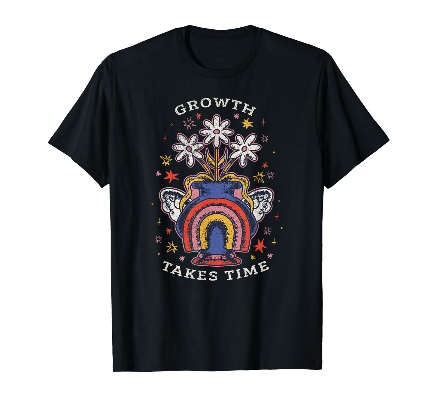 Growth Takes Time Motivation Positive T-Shirt - Custom Art Print Men Women - T-Shirt, Sweatshirt, Hoodie
