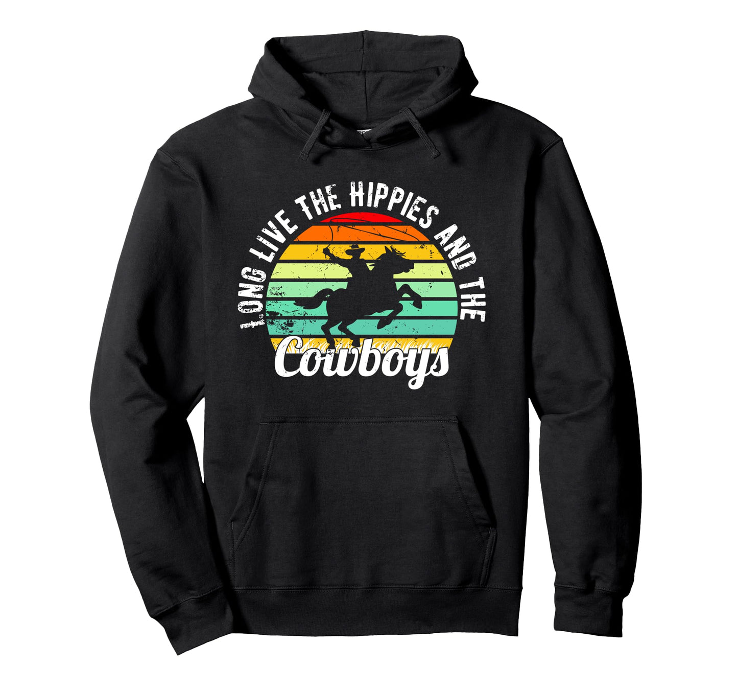 Long Live Hippies Cowboy Country Western Hoodie - Novelty Apparel Unisex - T-Shirt, Sweatshirt, Hoodie