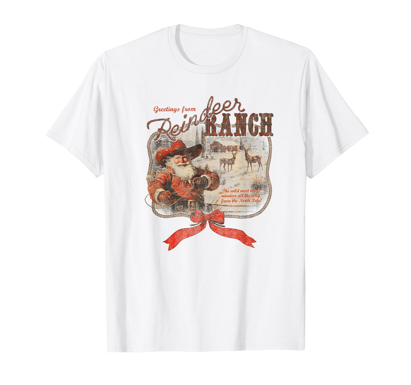 Greetings From Reindeer Ranch Cowboy T-Shirt - Minimalist Print Unisex - T-Shirt, Sweatshirt, Hoodie