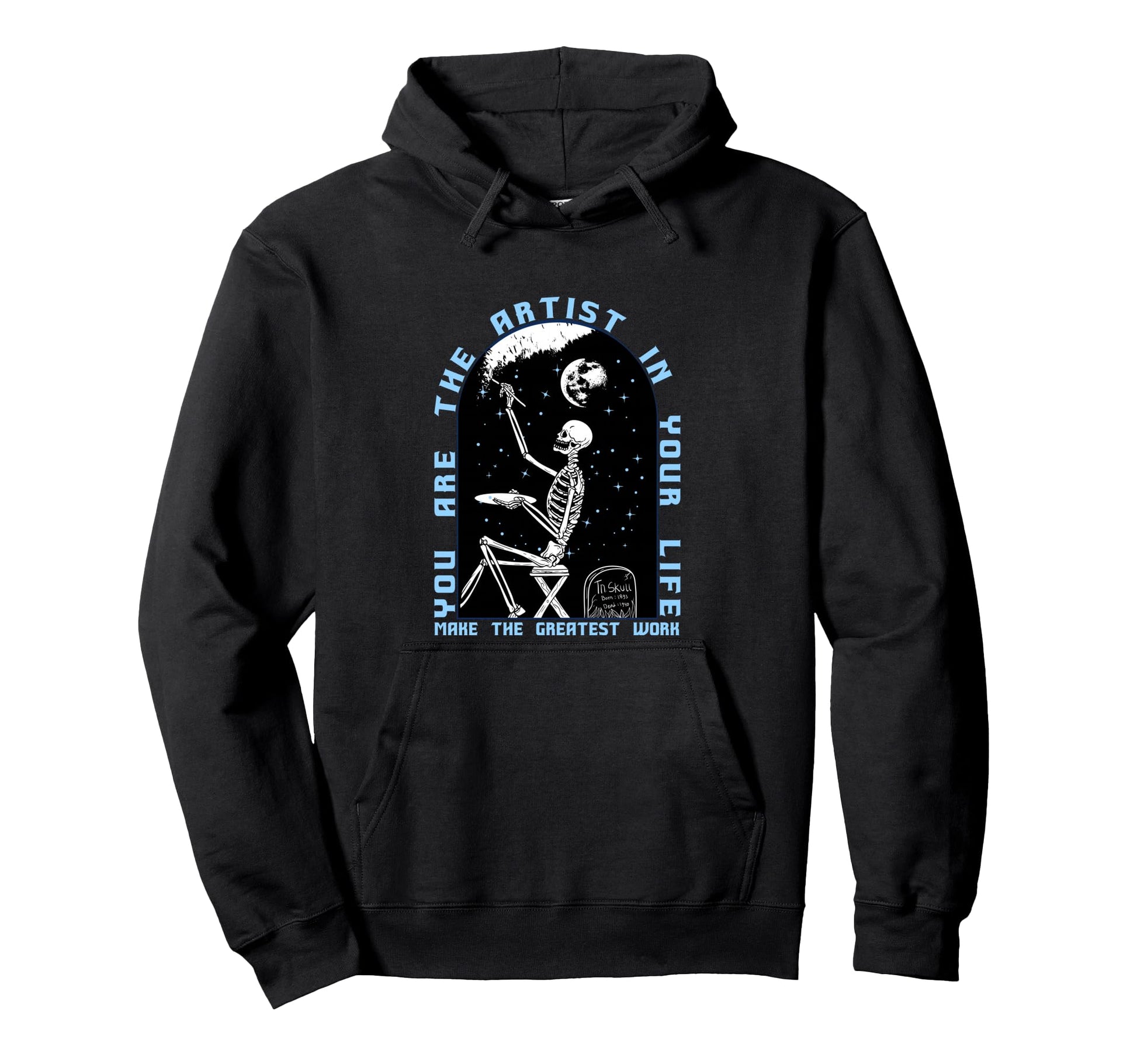 You Are Artist Your Life Aesthetic Edgy Hoodie - Novelty Apparel Men Women - T-Shirt, Sweatshirt, Hoodie
