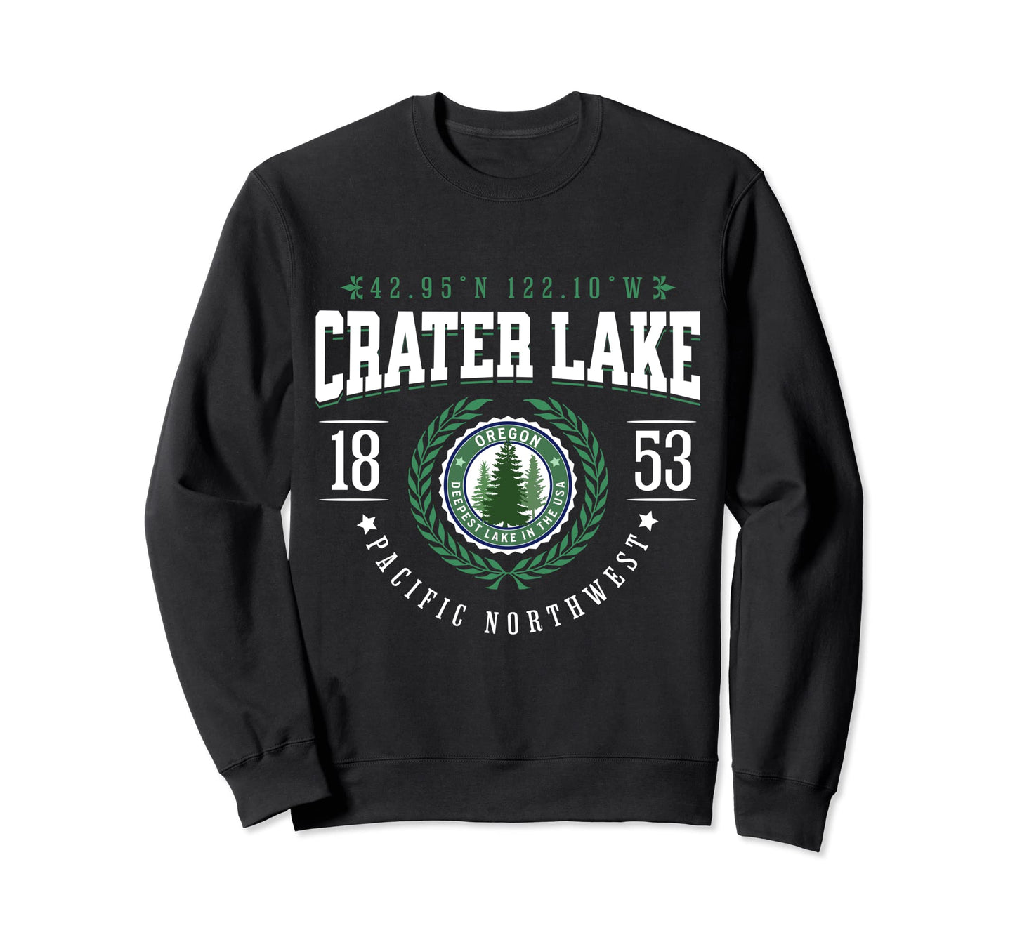 Crater Lake National Park Oregon Pine Sweatshirt - Trendy Graphic Unisex - T-Shirt, Sweatshirt, Hoodie