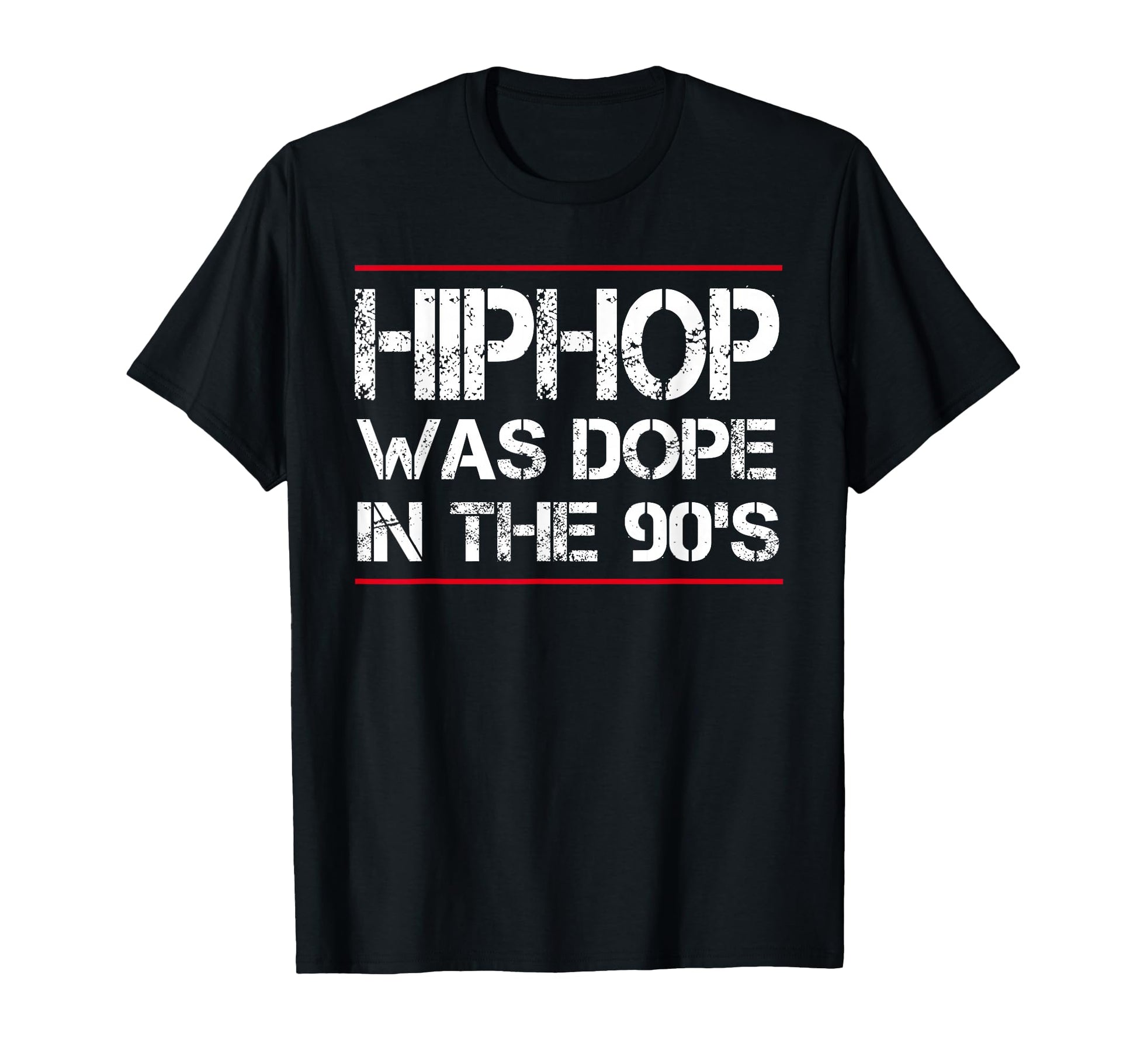 Hiphop Was Dope 90S Gangster T-Shirt - Fun Novelty Design Unisex - T-Shirt, Sweatshirt, Hoodie