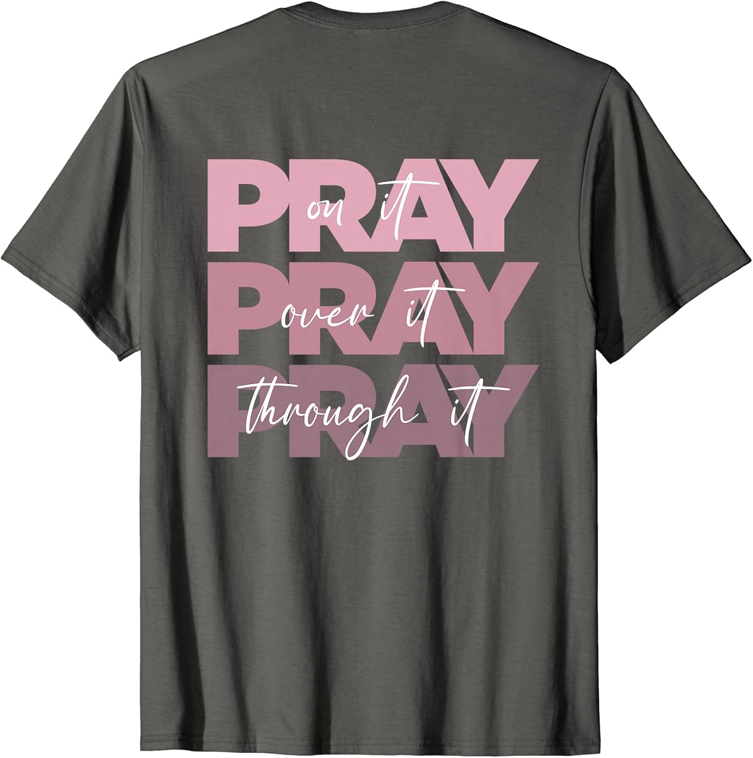 Christian Motivational Prayer Typography Text Art - Adult & Kids T-Shirts, Sweatshirts & Hoodies apparel design preview 1