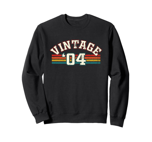 2004 Birth Year Birthday Sweatshirt - Casual Everyday Wear Men Women - T-Shirt, Sweatshirt, Hoodie