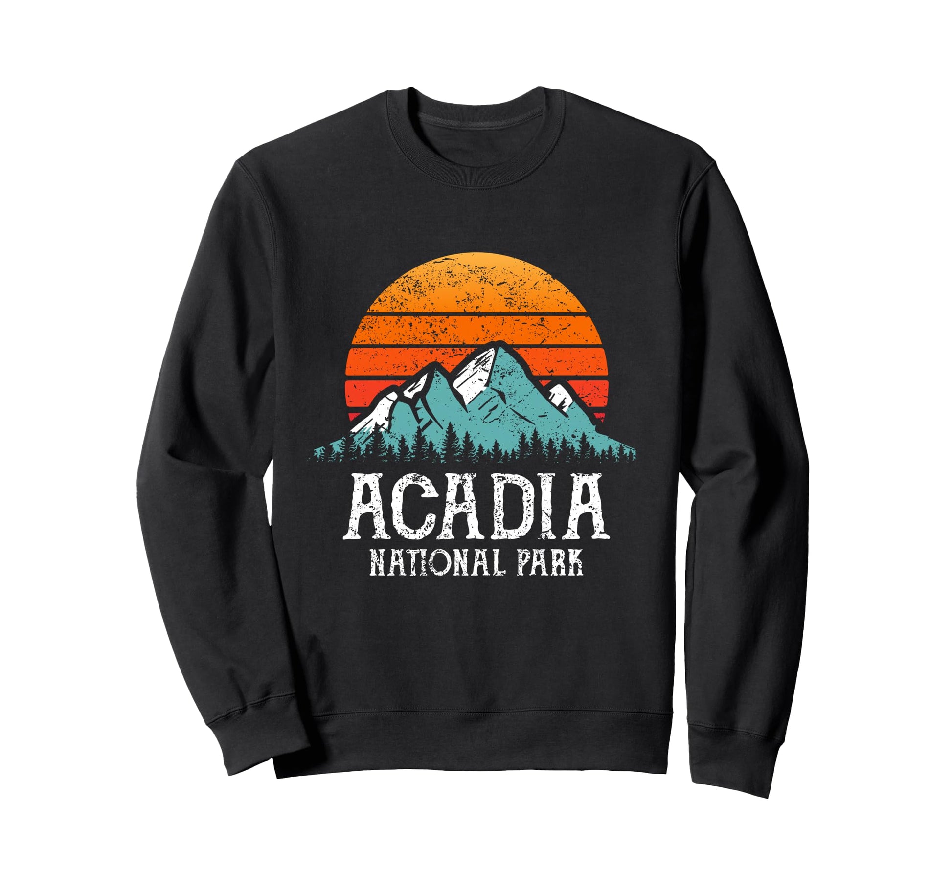 Acadia National Park Hiking Acadia Sweatshirt - Aesthetic Graphic Men Women - T-Shirt, Sweatshirt, Hoodie