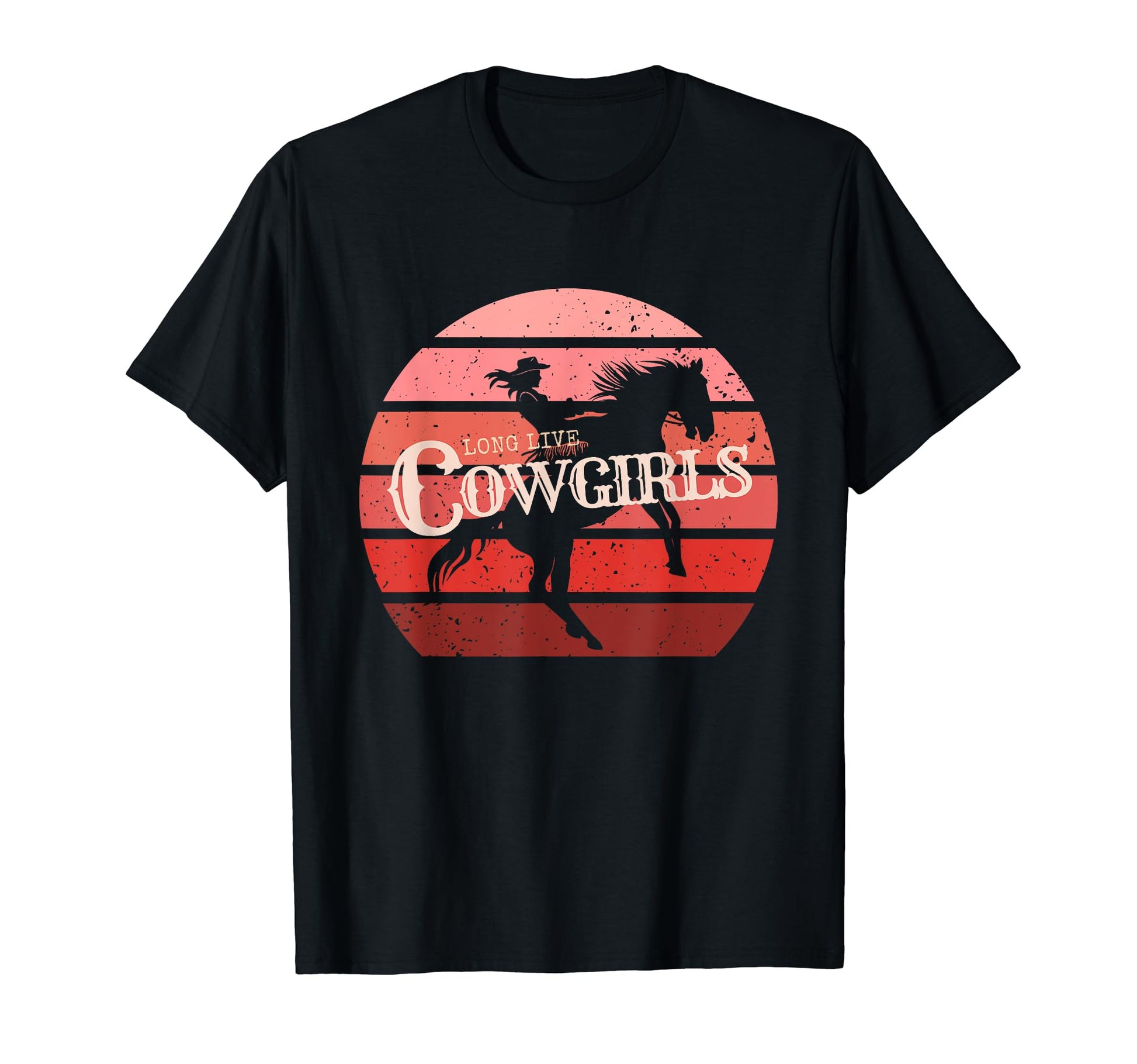 Cowgirls Long Live Western Country T-Shirt - Custom Art Print Unisex - T-Shirt, Sweatshirt, Hoodie