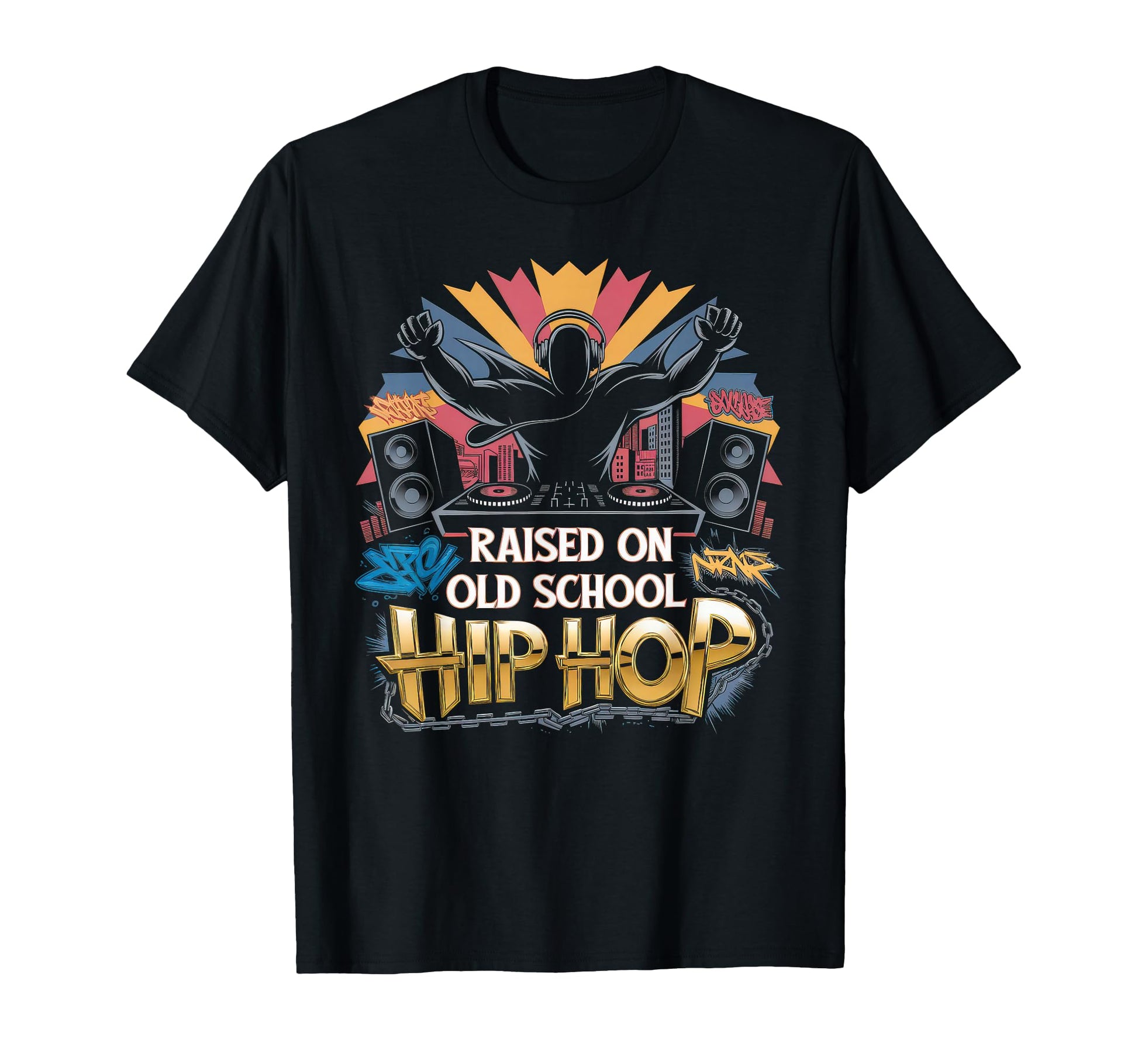 Raised Old School Graffiti Rap Hip T-Shirt - Custom Art Print Men Women - T-Shirt, Sweatshirt, Hoodie