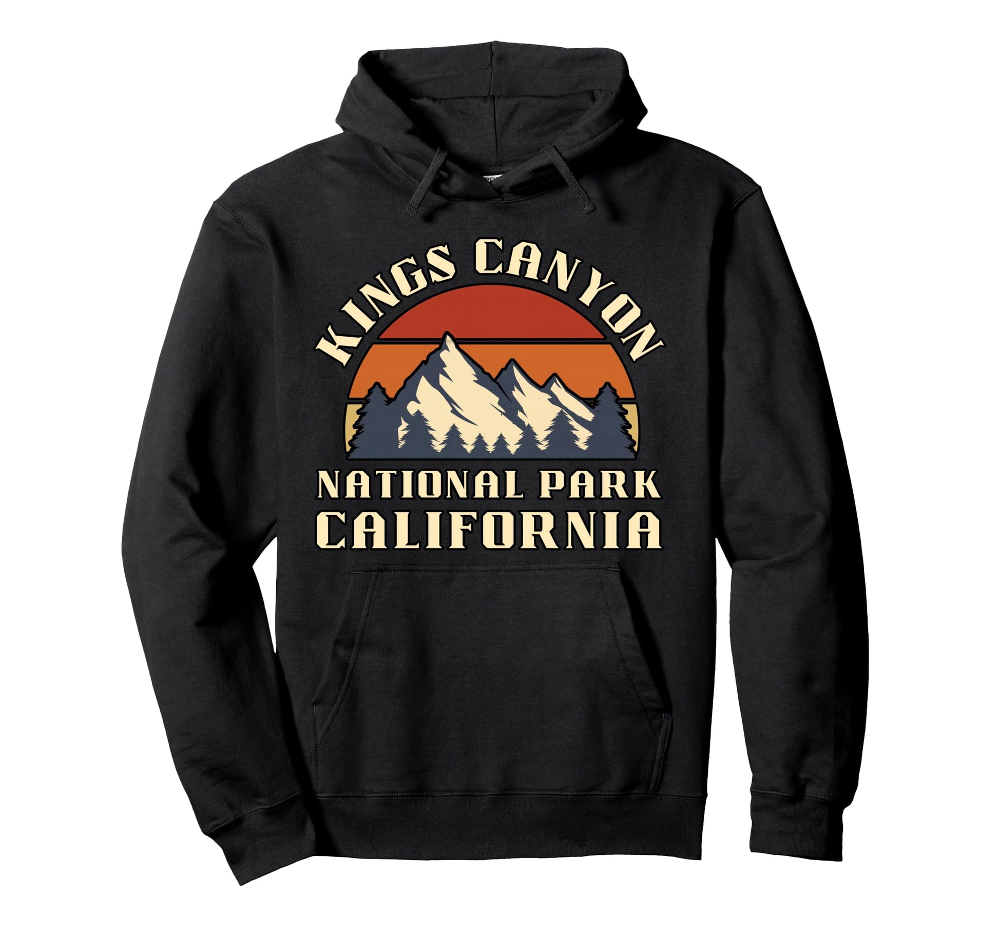 Kings Canyon National Park California Usa Hoodie - Streetwear Style Unisex - T-Shirt, Sweatshirt, Hoodie