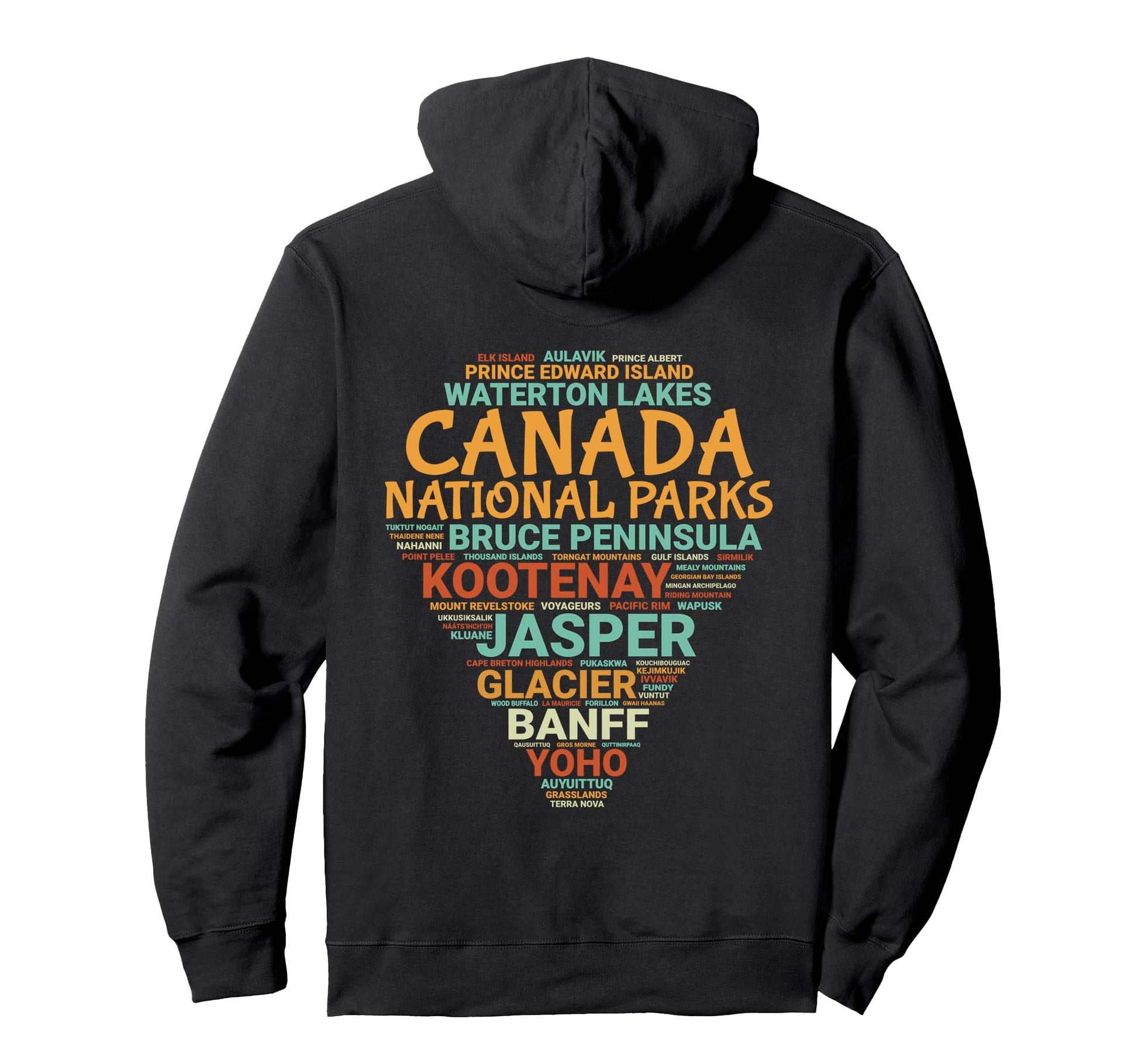 Canada National Parks List Word Cloud Hoodie - Trendy Graphic Men Women - T-Shirt, Sweatshirt, Hoodie