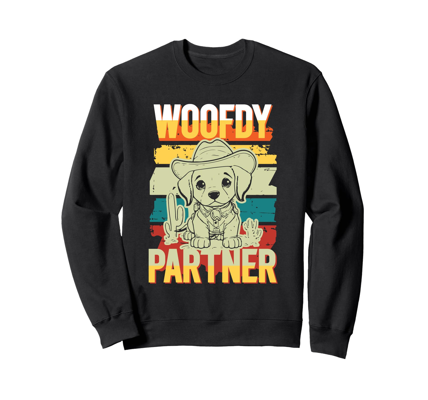Woofdy Partner Cowboy Dog Howdy Sweatshirt - Unique Graphic Men Women - T-Shirt, Sweatshirt, Hoodie