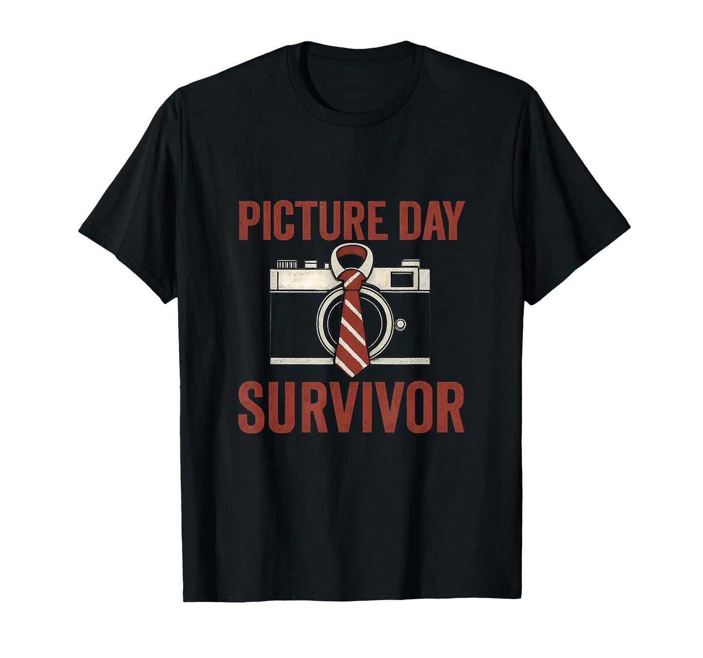 Picture Day Survivor Camera T-Shirt - Graphic Print for Adults - T-Shirt, Sweatshirt, Hoodie