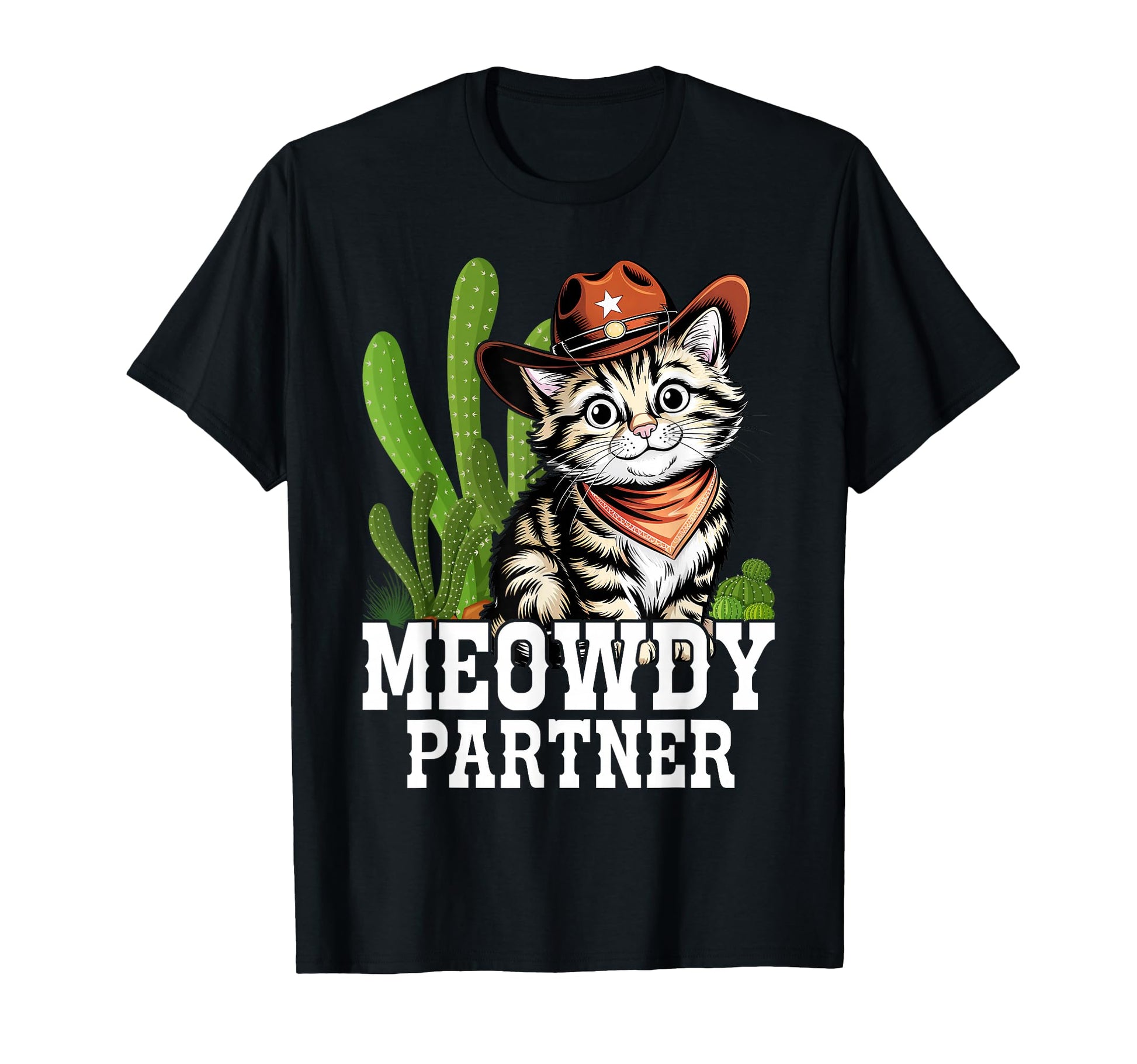 Meowdy Partner Funny Cat Cowboy T-Shirt - Trendy Graphic Men Women - T-Shirt, Sweatshirt, Hoodie