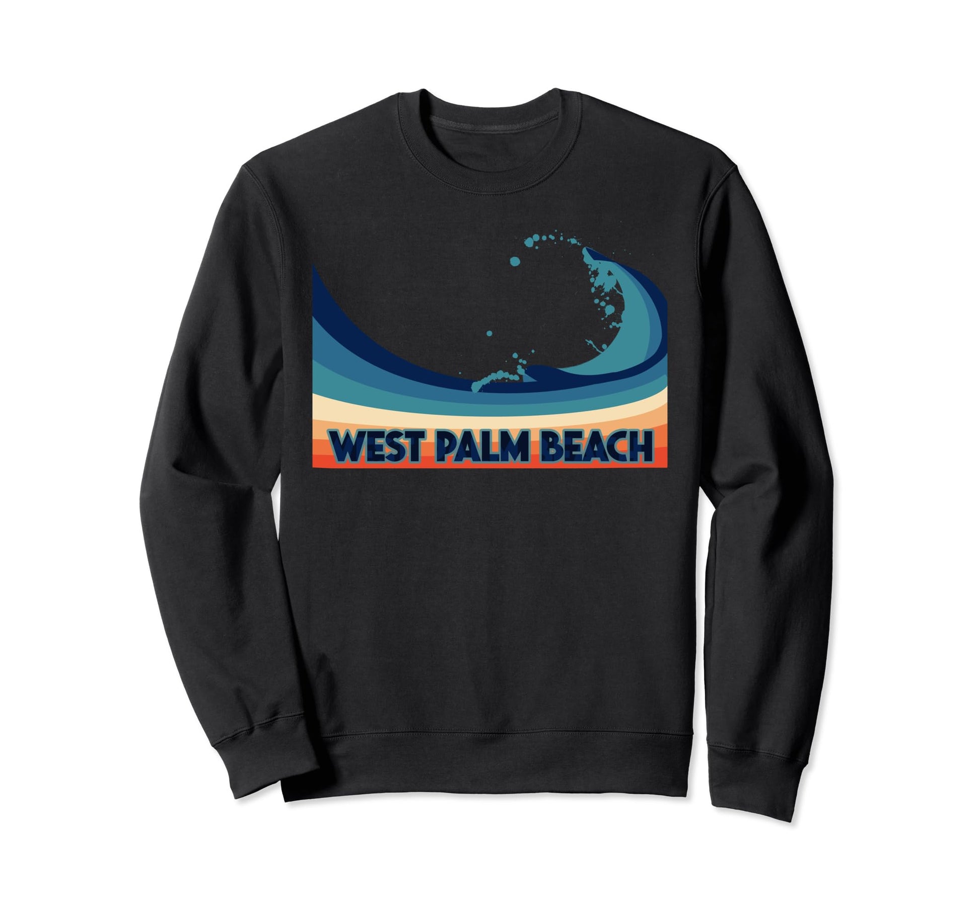 West Palm Beach Florida Surf Sweatshirt - Streetwear Style Men Women - T-Shirt, Sweatshirt, Hoodie