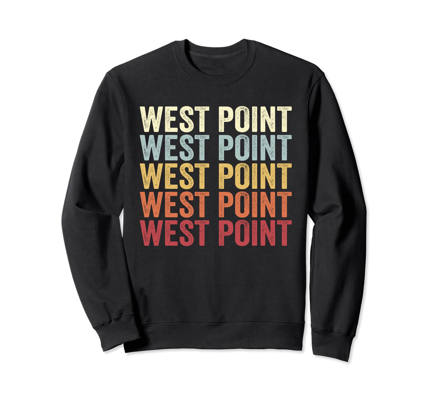 West Point Utah West Point Ut Text Sweatshirt - Unique Graphic for Adults - T-Shirt, Sweatshirt, Hoodie