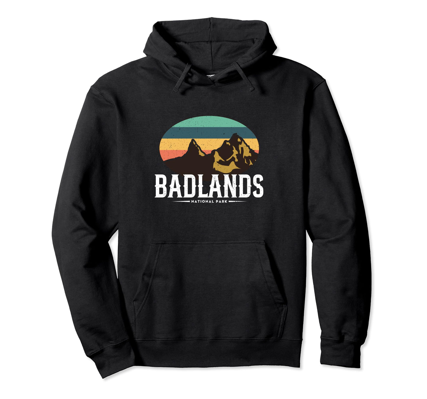 Badlands National Park Mountains Hoodie - Streetwear Style for Adults - T-Shirt, Sweatshirt, Hoodie