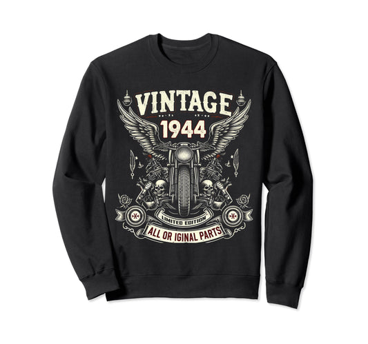 1944 Born 1944 80Th Birthday Sweatshirt - Casual Everyday Wear Men Women - T-Shirt, Sweatshirt, Hoodie