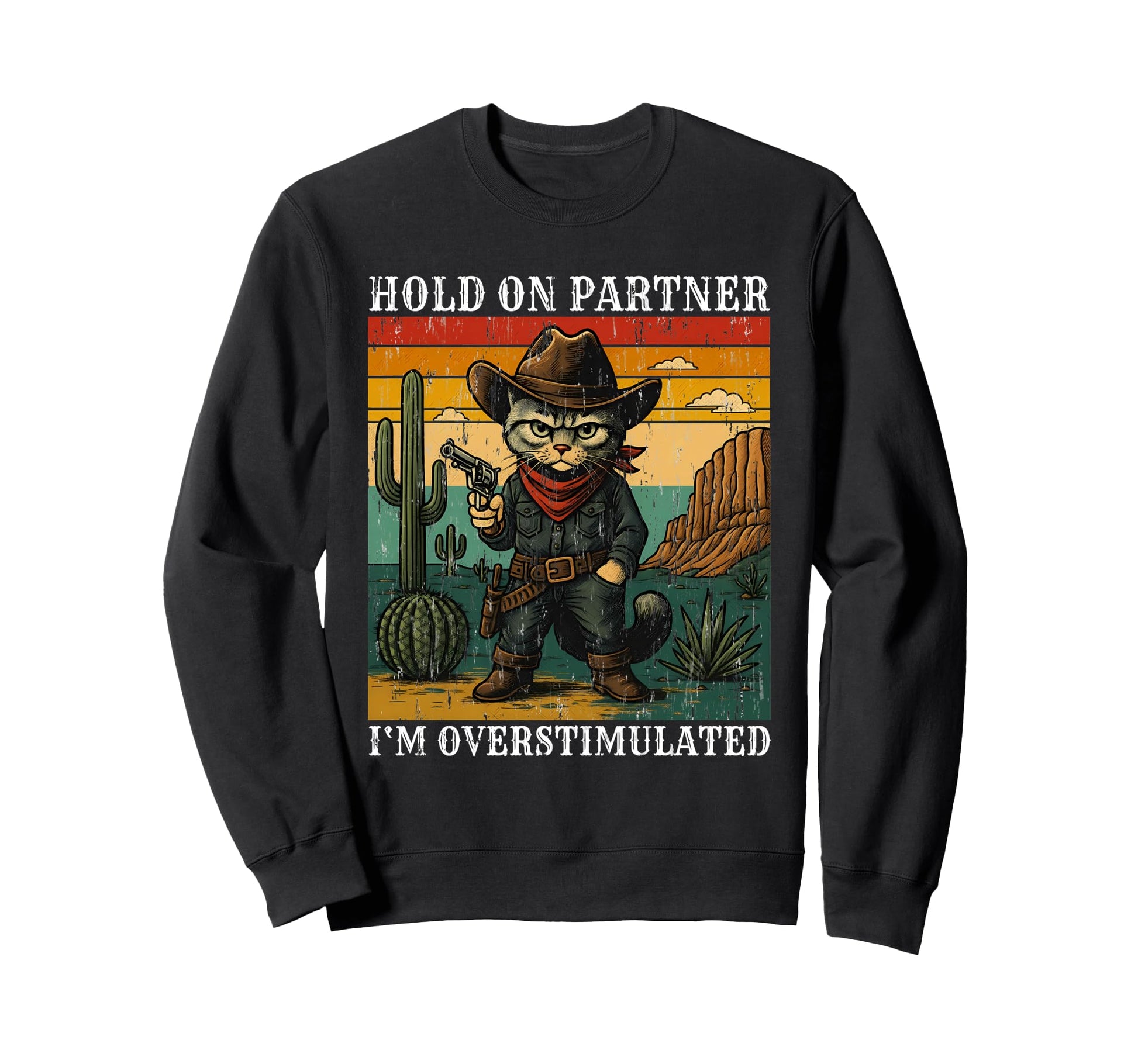Funny Hold Partner Im Sweatshirt - Novelty Apparel for Adults - T-Shirt, Sweatshirt, Hoodie