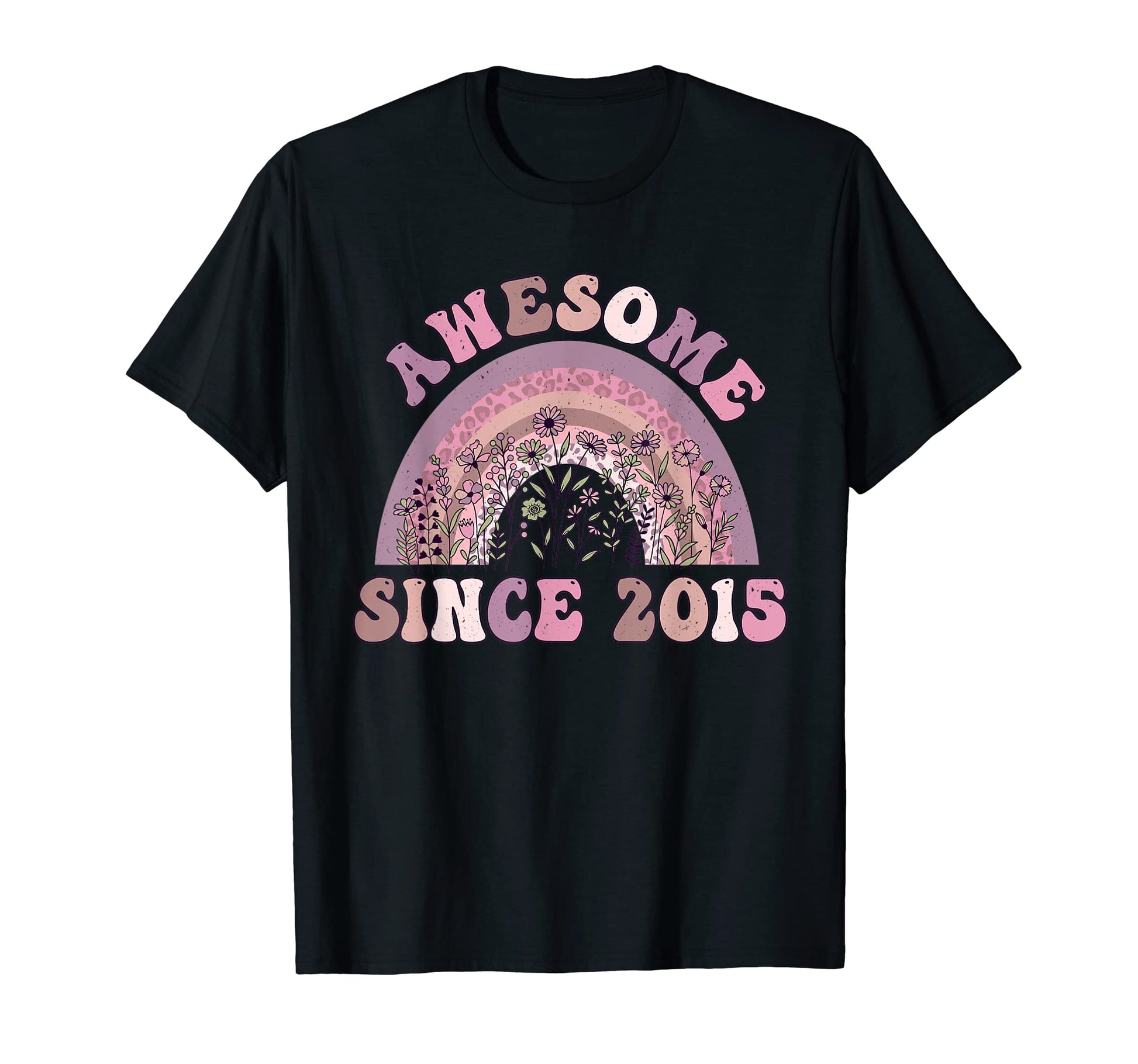 Awesome Since 2015 Rainbow Flowers T-Shirt - Minimalist Print Men Women - T-Shirt, Sweatshirt, Hoodie