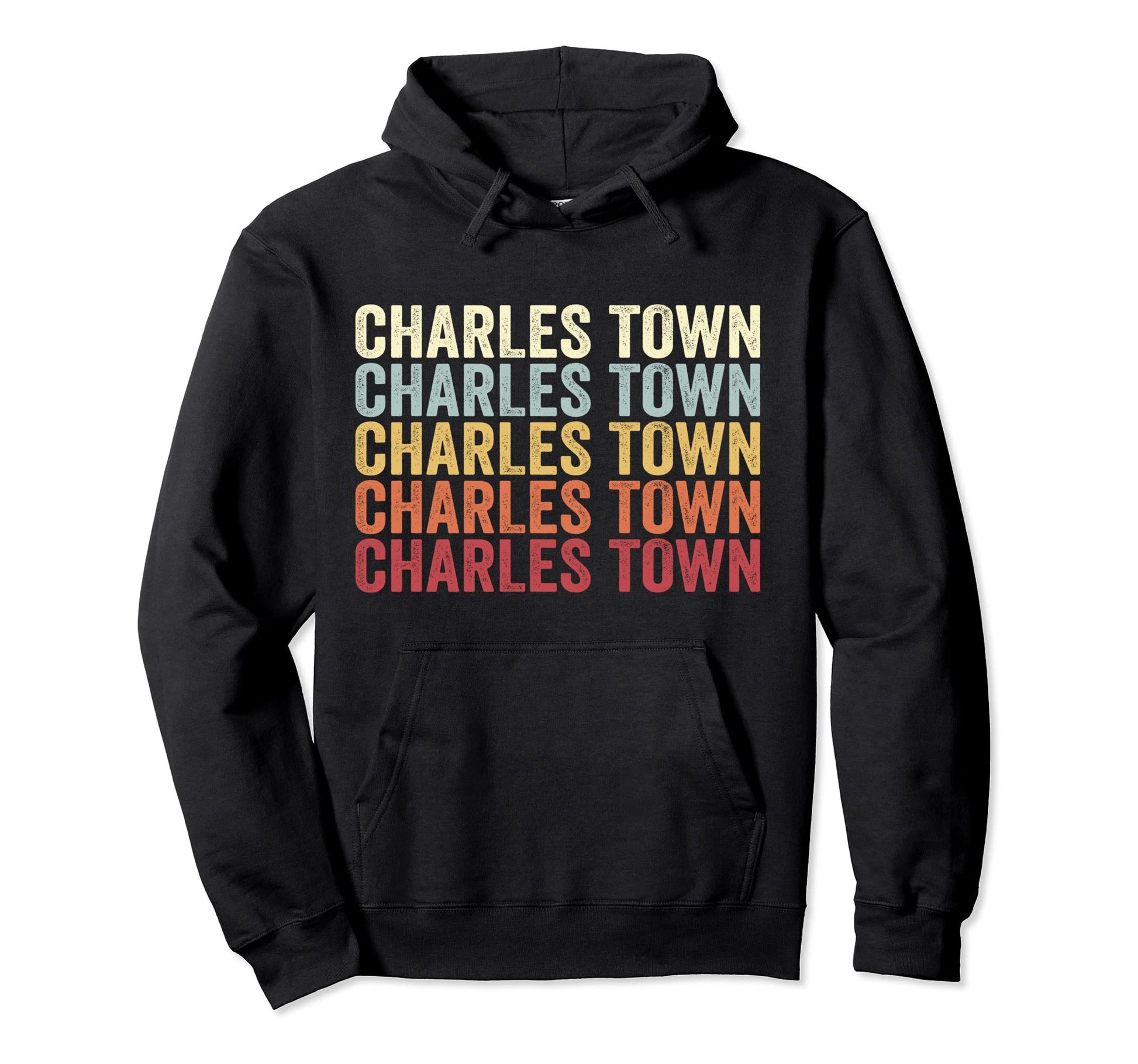 Charles Town West Virginia Charles Town Wv Hoodie - Unique Graphic Unisex - T-Shirt, Sweatshirt, Hoodie