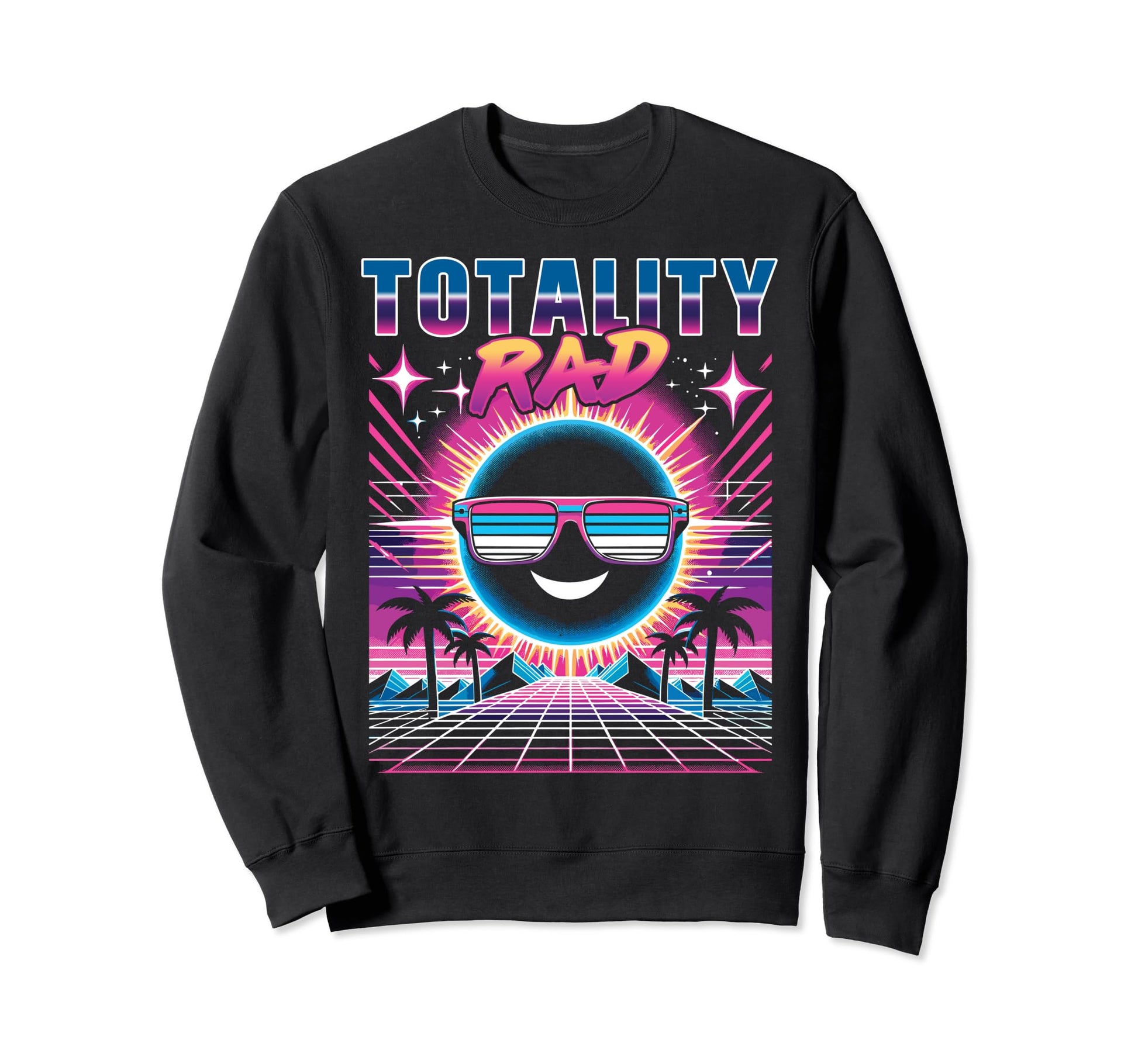 Totality Rad Total Solar Eclipse 80S Sweatshirt - Custom Art Print Unisex - T-Shirt, Sweatshirt, Hoodie