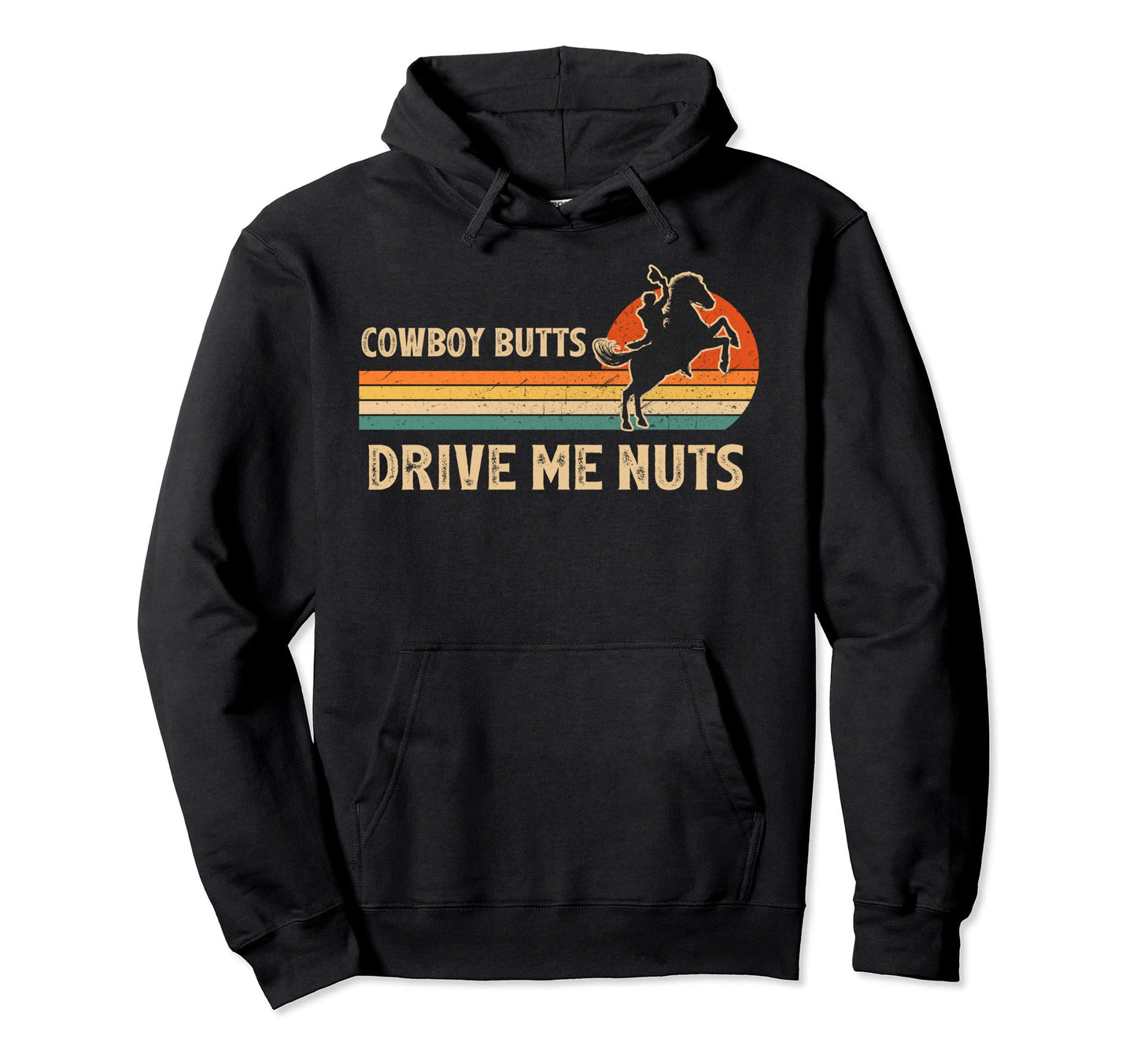 Funny Western Rodeo Country Cowboy Hoodie - Trendy Graphic for Adults - T-Shirt, Sweatshirt, Hoodie