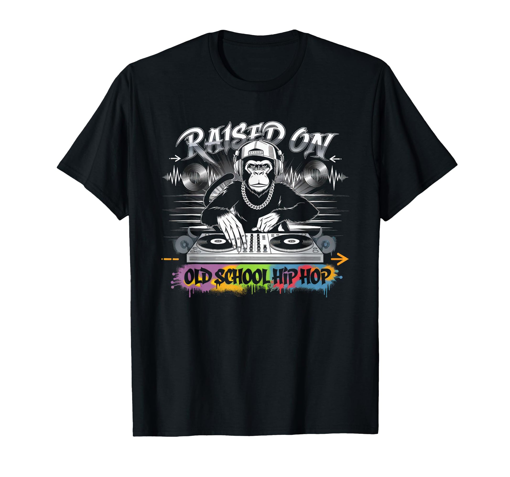 Raised Old School Graffiti Rap Hip Hop T-Shirt - Novelty Apparel Unisex - T-Shirt, Sweatshirt, Hoodie