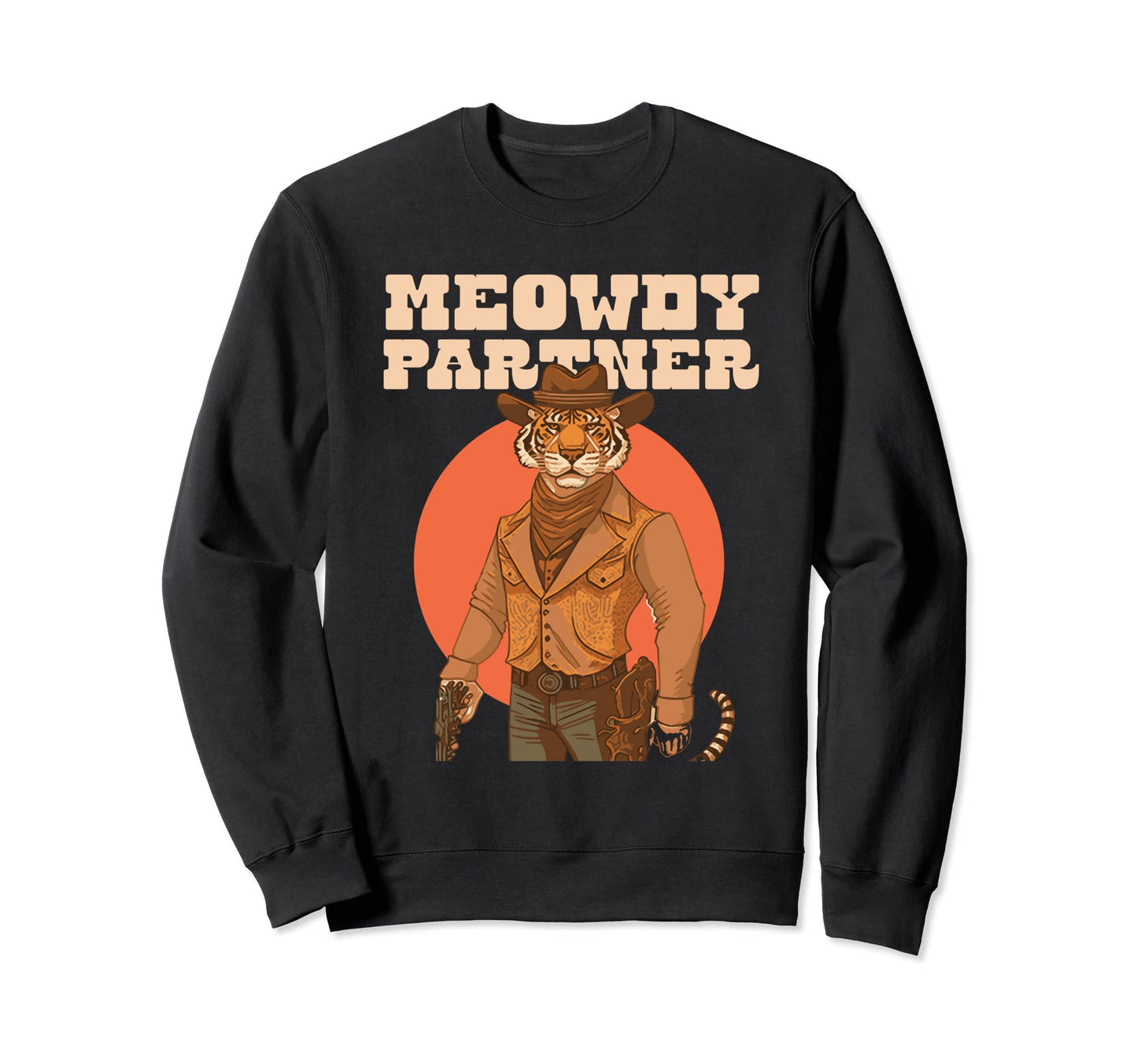 Meowdy Pardner Funny Country Music Sweatshirt - Custom Art Print Unisex - T-Shirt, Sweatshirt, Hoodie