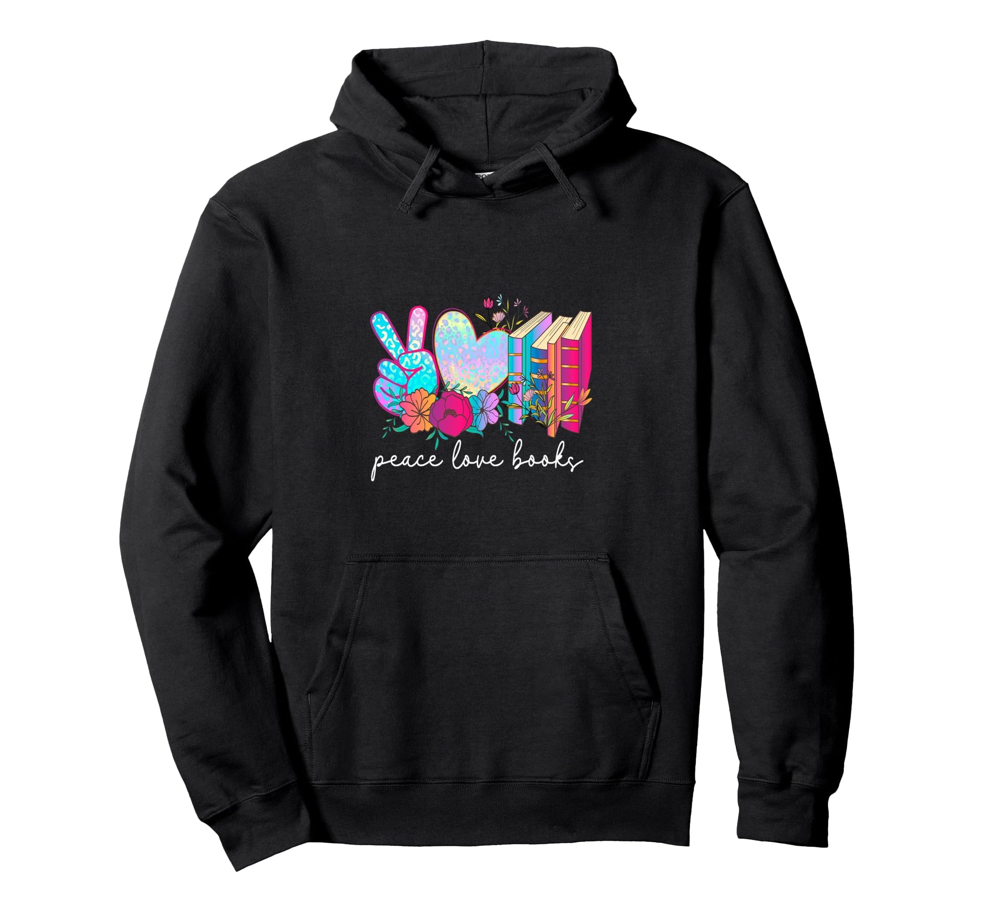 Peace Love Books Hoodie - Novelty Apparel Unisex - T-Shirt, Sweatshirt, Hoodie