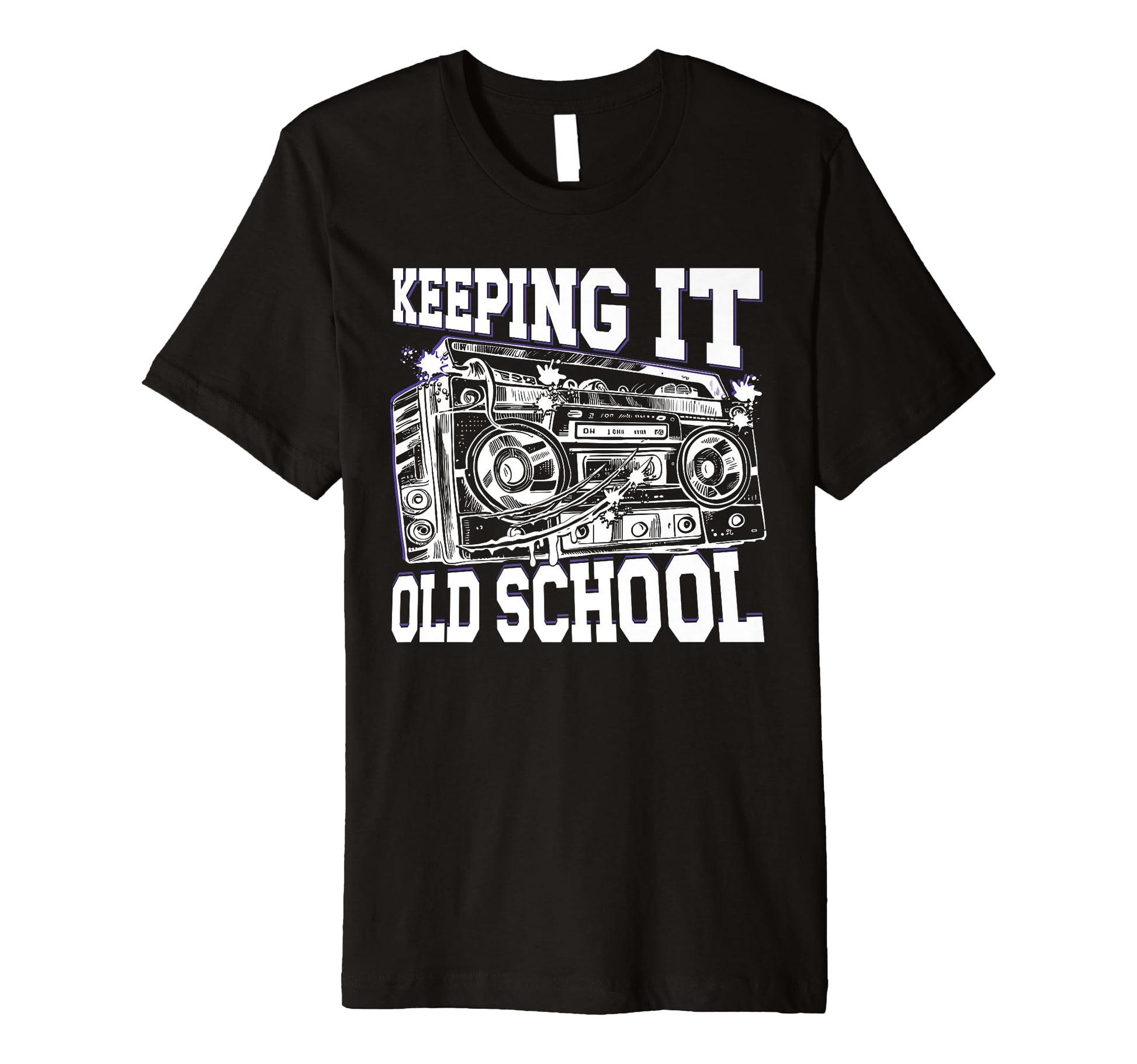 Keeping It Old School 80S 90S Hip Hop Fans T-Shirt - Trendy Graphic Unisex - T-Shirt, Sweatshirt, Hoodie
