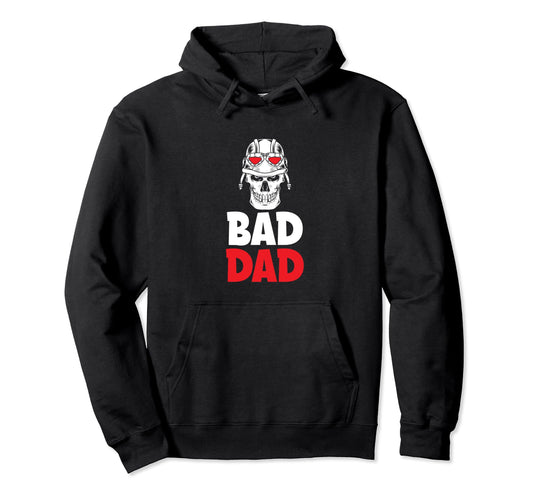 Bad Dad Motorcycle Lover Motorcycle Hoodie - Trendy Graphic Men Women - T-Shirt, Sweatshirt, Hoodie