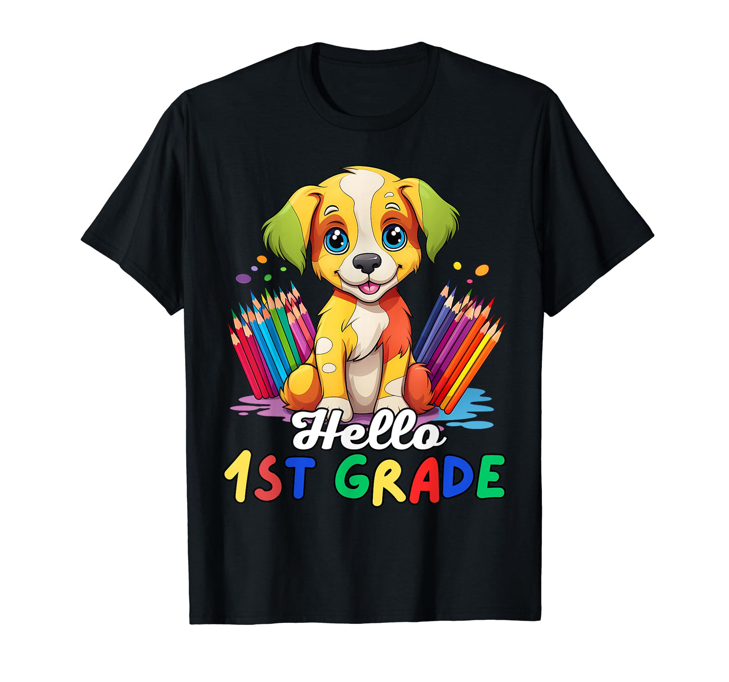 Hello 1St Grade Back To School First T-Shirt - Streetwear Style Men Women - T-Shirt, Sweatshirt, Hoodie