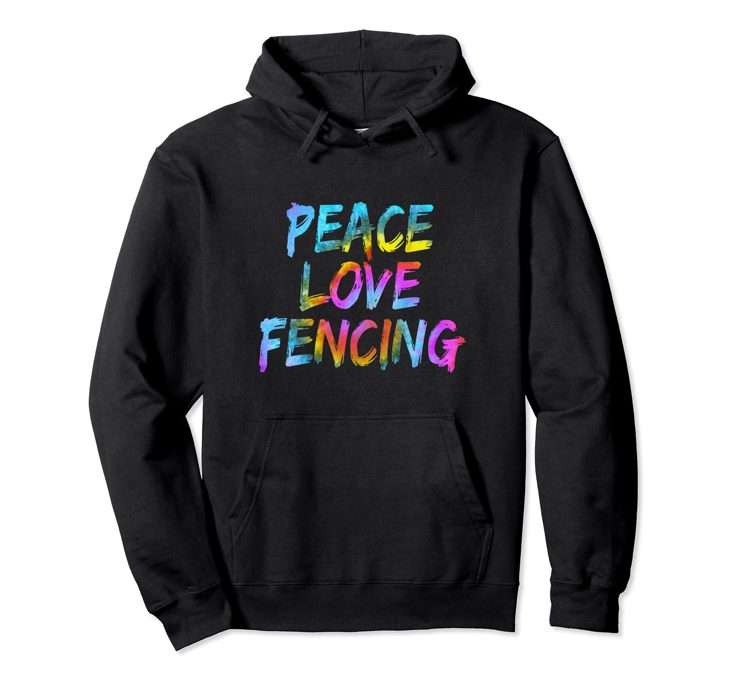 Fencing Outfit Peace Love Fencing Hoodie - Trendy Graphic Unisex - T-Shirt, Sweatshirt, Hoodie