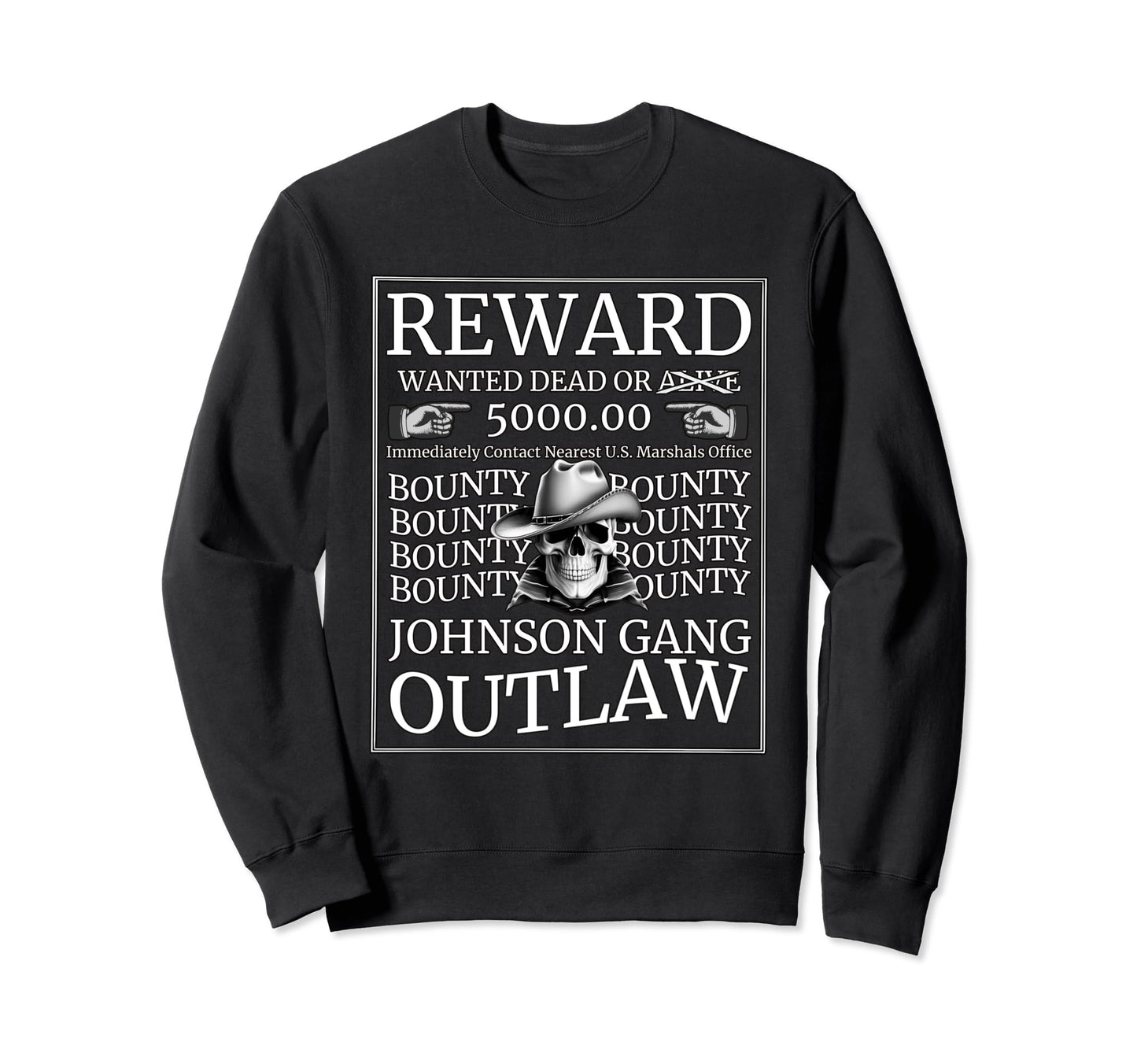 Wanted Western Cowboy Skull Sweatshirt - Aesthetic Graphic for Adults - T-Shirt, Sweatshirt, Hoodie