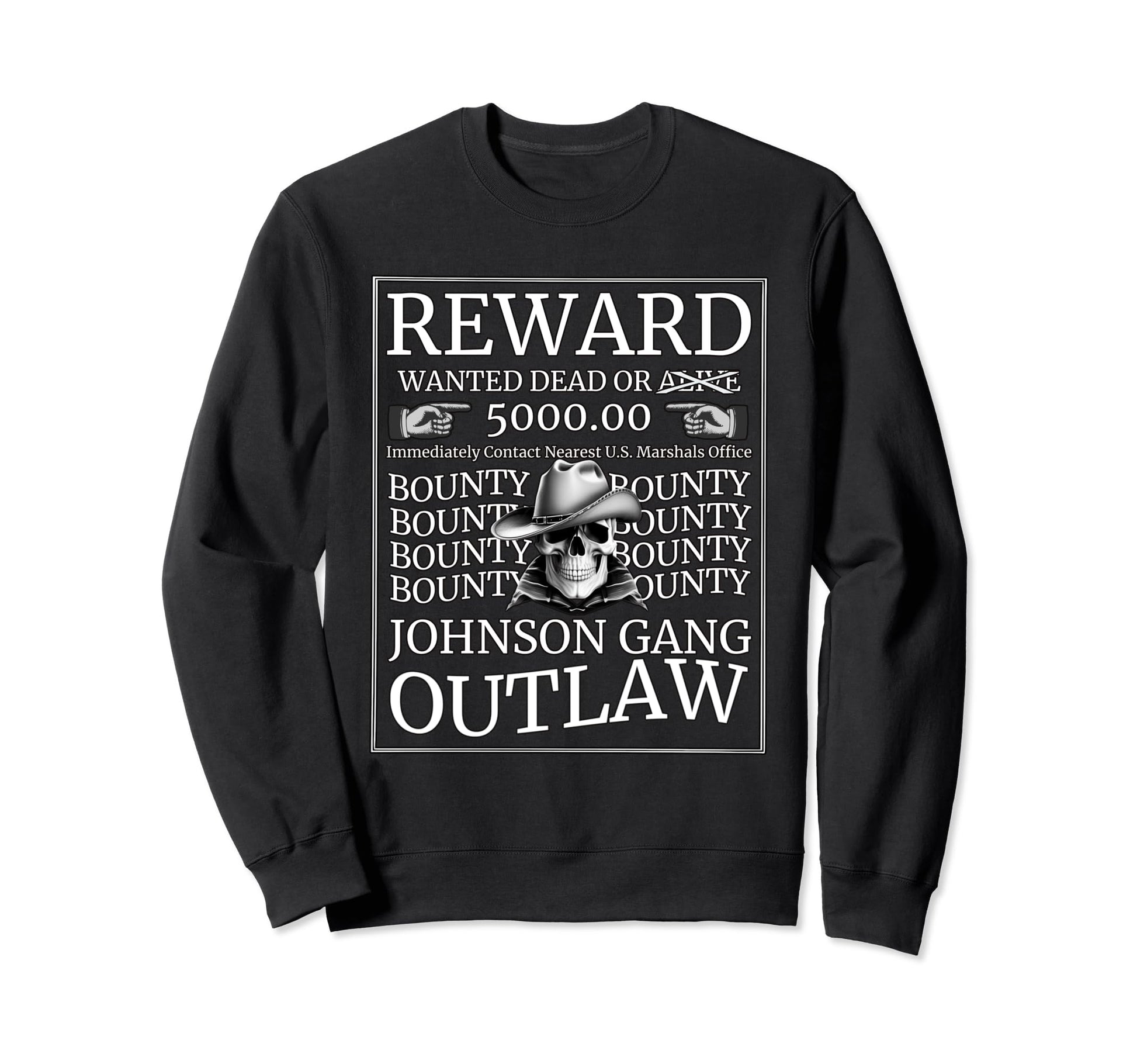 Wanted Western Cowboy Skull Sweatshirt - Aesthetic Graphic for Adults - T-Shirt, Sweatshirt, Hoodie