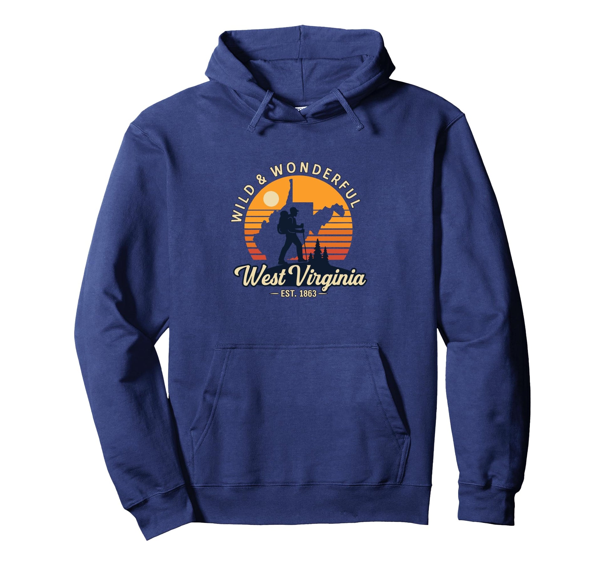 Wild And Wonderful West Virginia Hoodie - Minimalist Print Unisex - T-Shirt, Sweatshirt, Hoodie