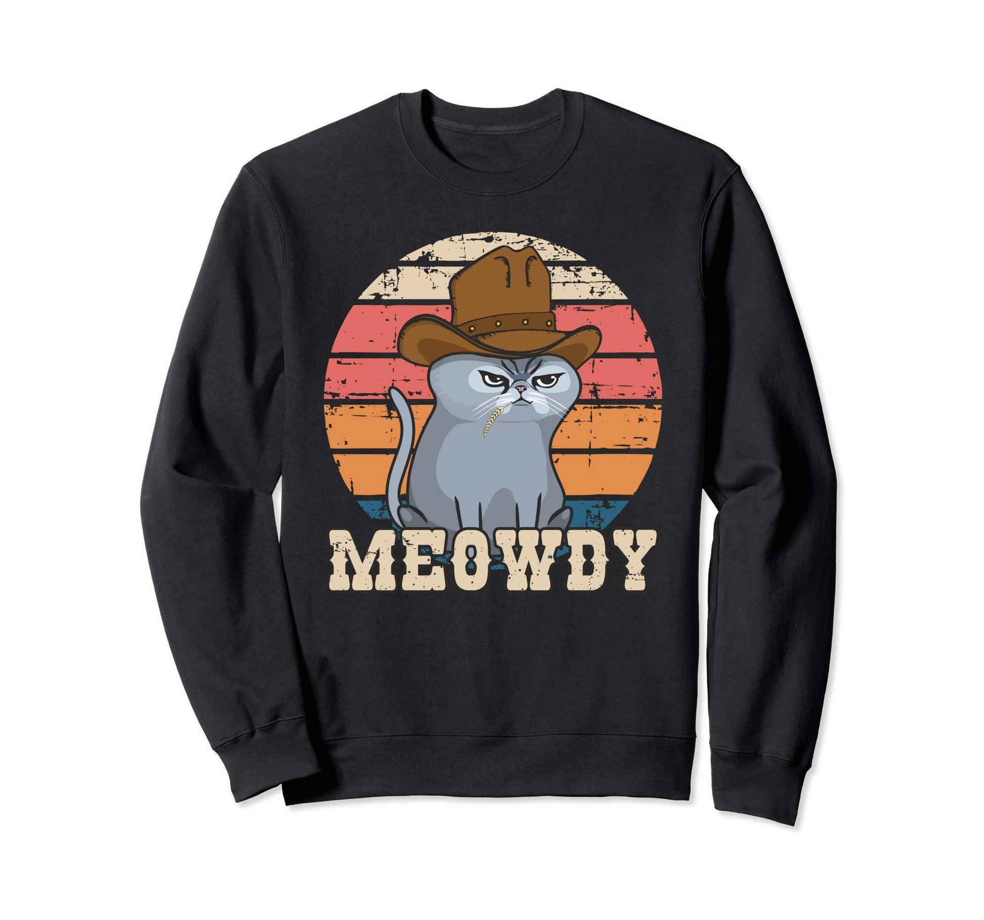 Texas Meowdy Cat Cowboy Hat Feline Sweatshirt - Fun Novelty Design Unisex - T-Shirt, Sweatshirt, Hoodie