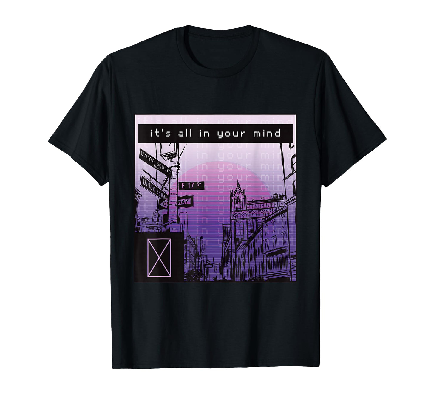 Its All Your Mind Aesthetic Emotional T-Shirt - Unique Graphic Unisex - T-Shirt, Sweatshirt, Hoodie