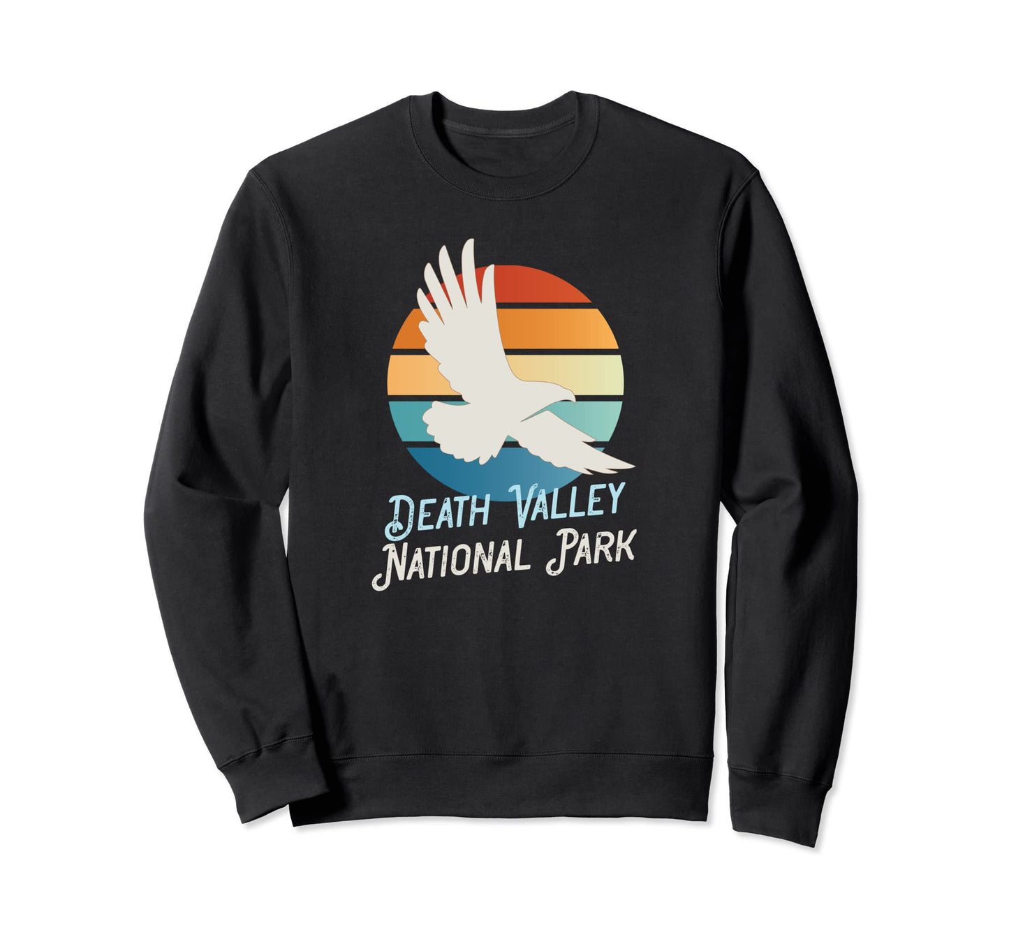 Death Valley National Park Souvenir Sweatshirt - Trendy Graphic for Adults - T-Shirt, Sweatshirt, Hoodie
