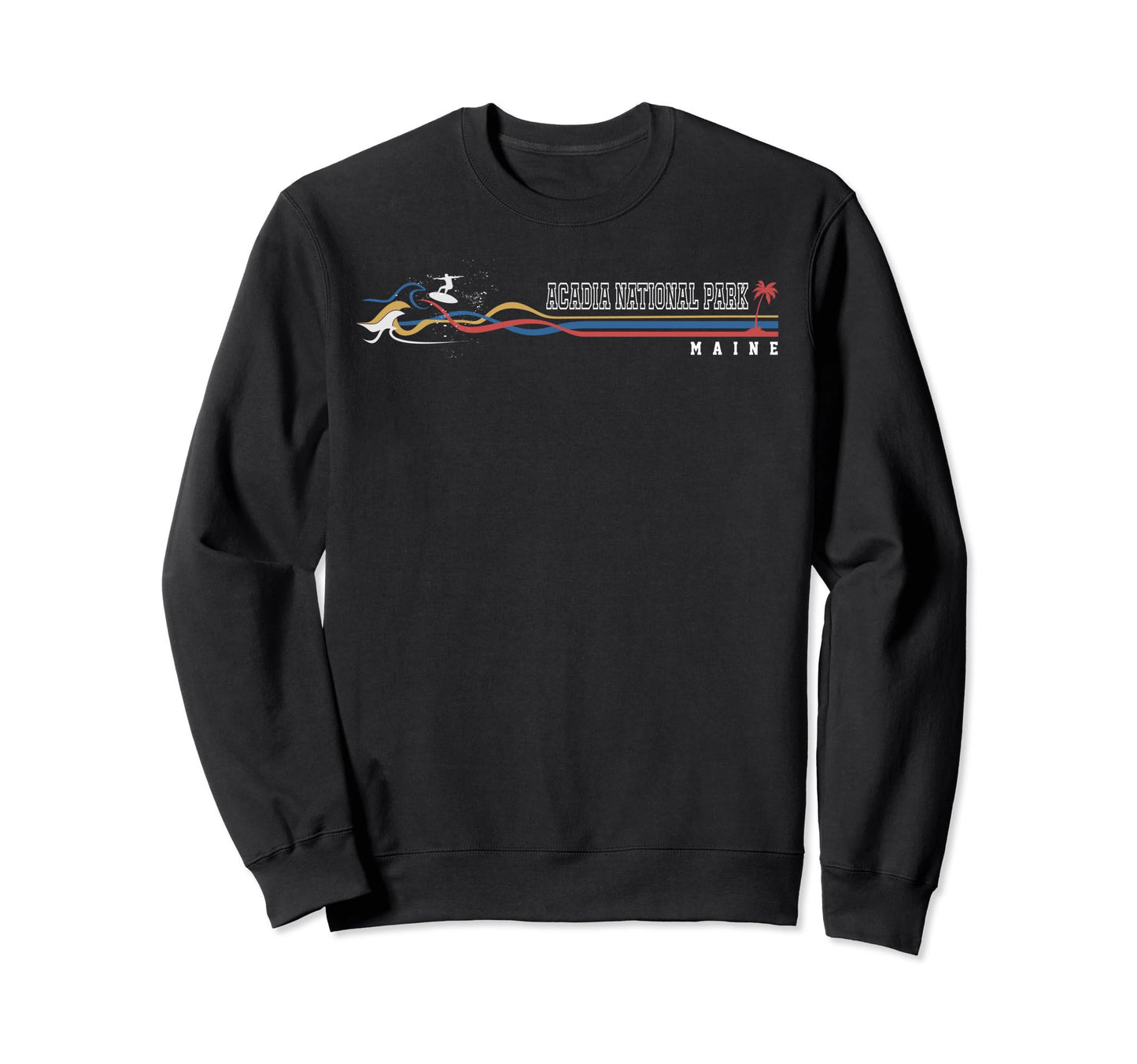 Acadia National Park Maine Sweatshirt - Trendy Graphic Men Women - T-Shirt, Sweatshirt, Hoodie