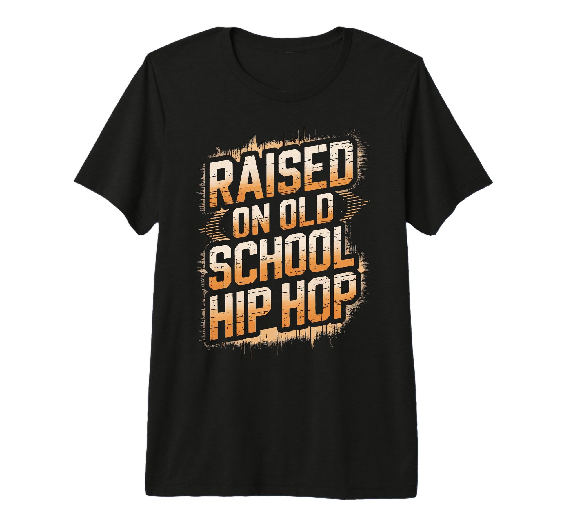 Raised Old School Hip Hop Tri Blend T-Shirt - Streetwear Style Men Women - T-Shirt, Sweatshirt, Hoodie