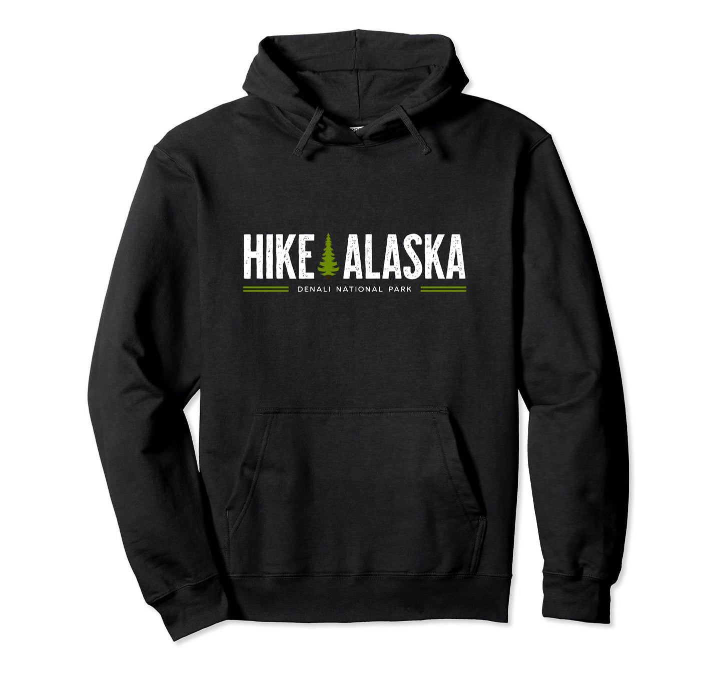 Alaska Hike Denali National Park Hoodie - Casual Everyday Wear Men Women - T-Shirt, Sweatshirt, Hoodie