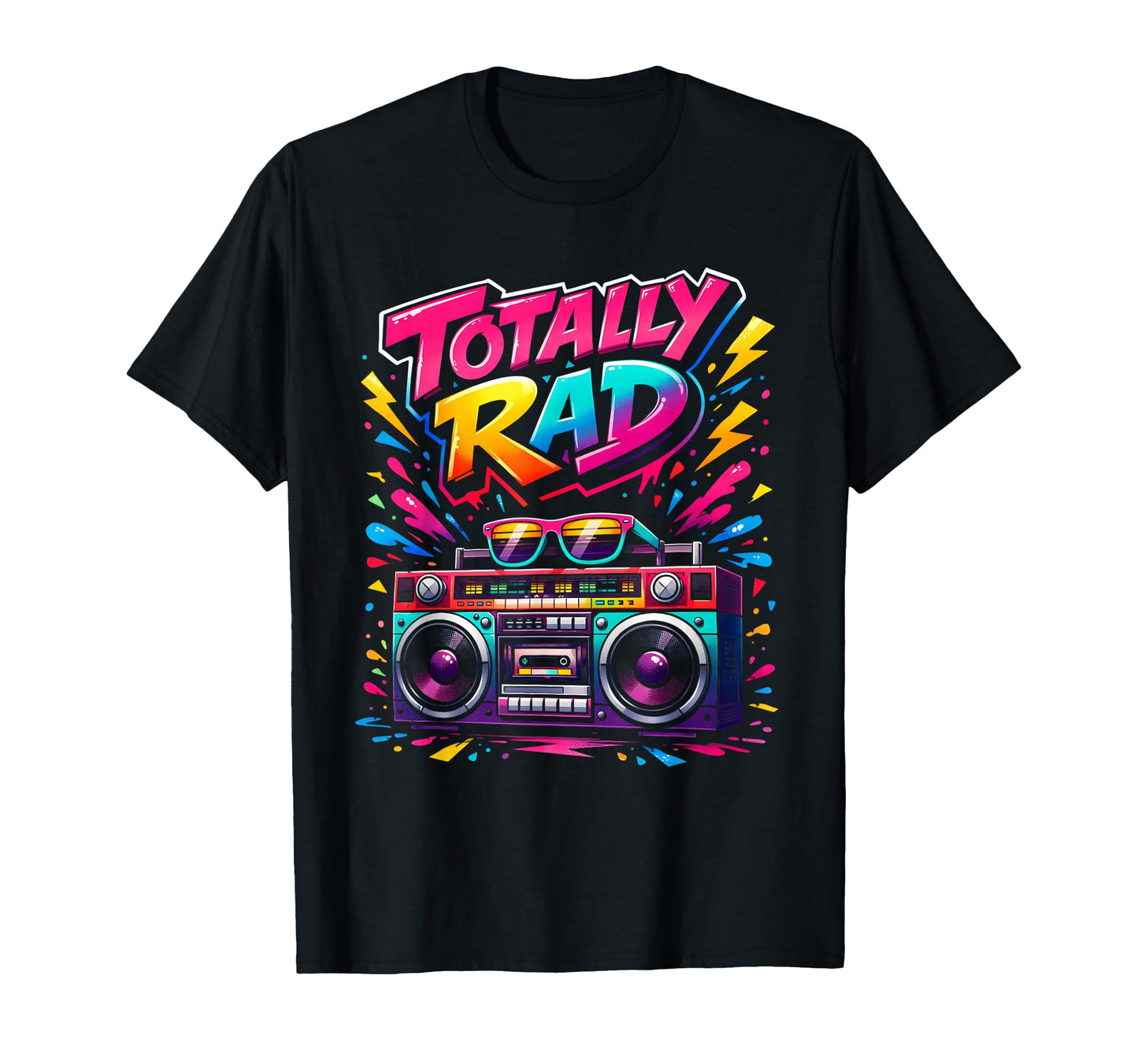 Totally Rad 80S Throwback Fun Era T-Shirt - Aesthetic Graphic for Adults - T-Shirt, Sweatshirt, Hoodie