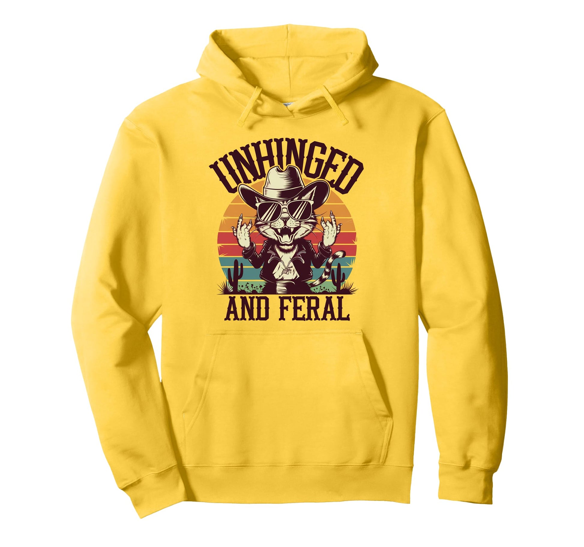 Unhinged And Feral Funny Cat Cowboy Hoodie - Streetwear Style Men Women - T-Shirt, Sweatshirt, Hoodie