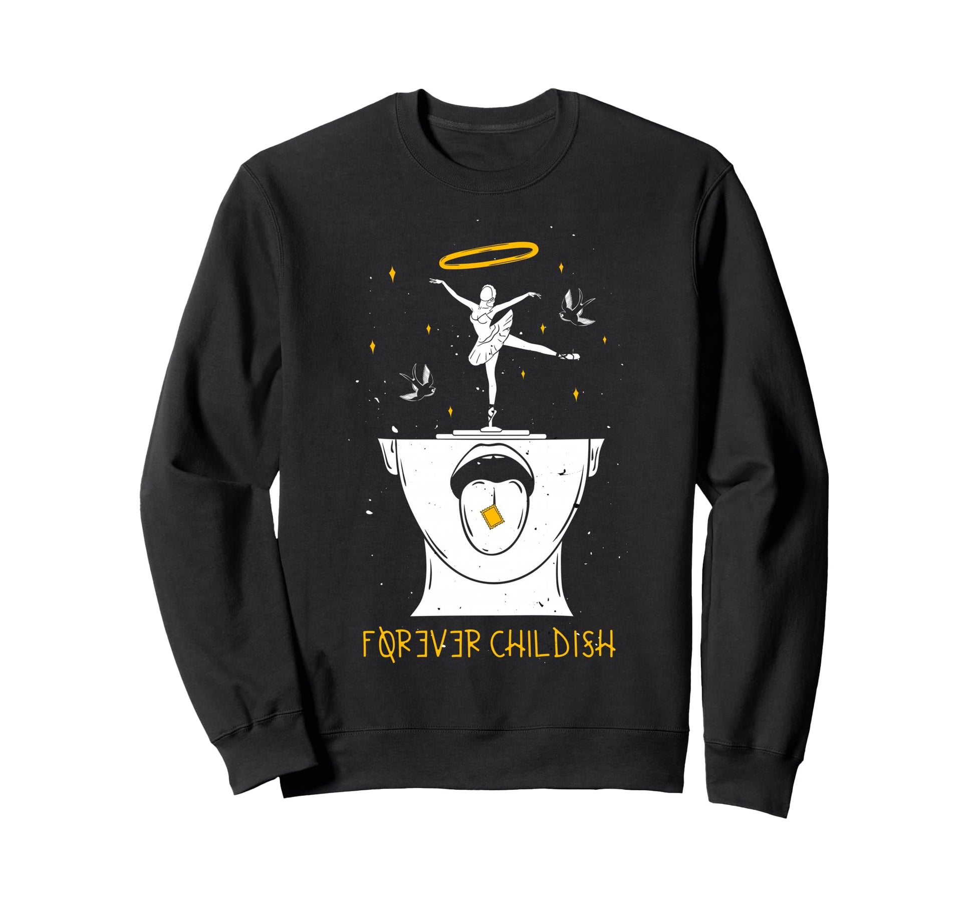 Forever Childish Aesthetic Edgy Sweatshirt - Fun Novelty Design Unisex - T-Shirt, Sweatshirt, Hoodie